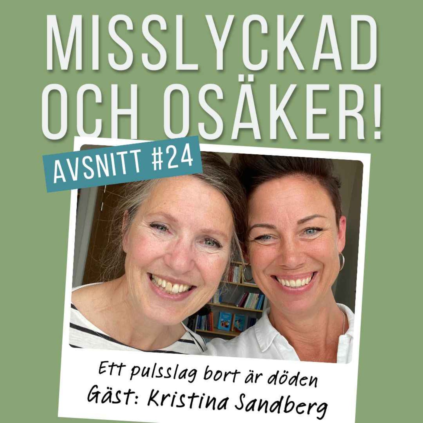 Misslyckad och osäker!