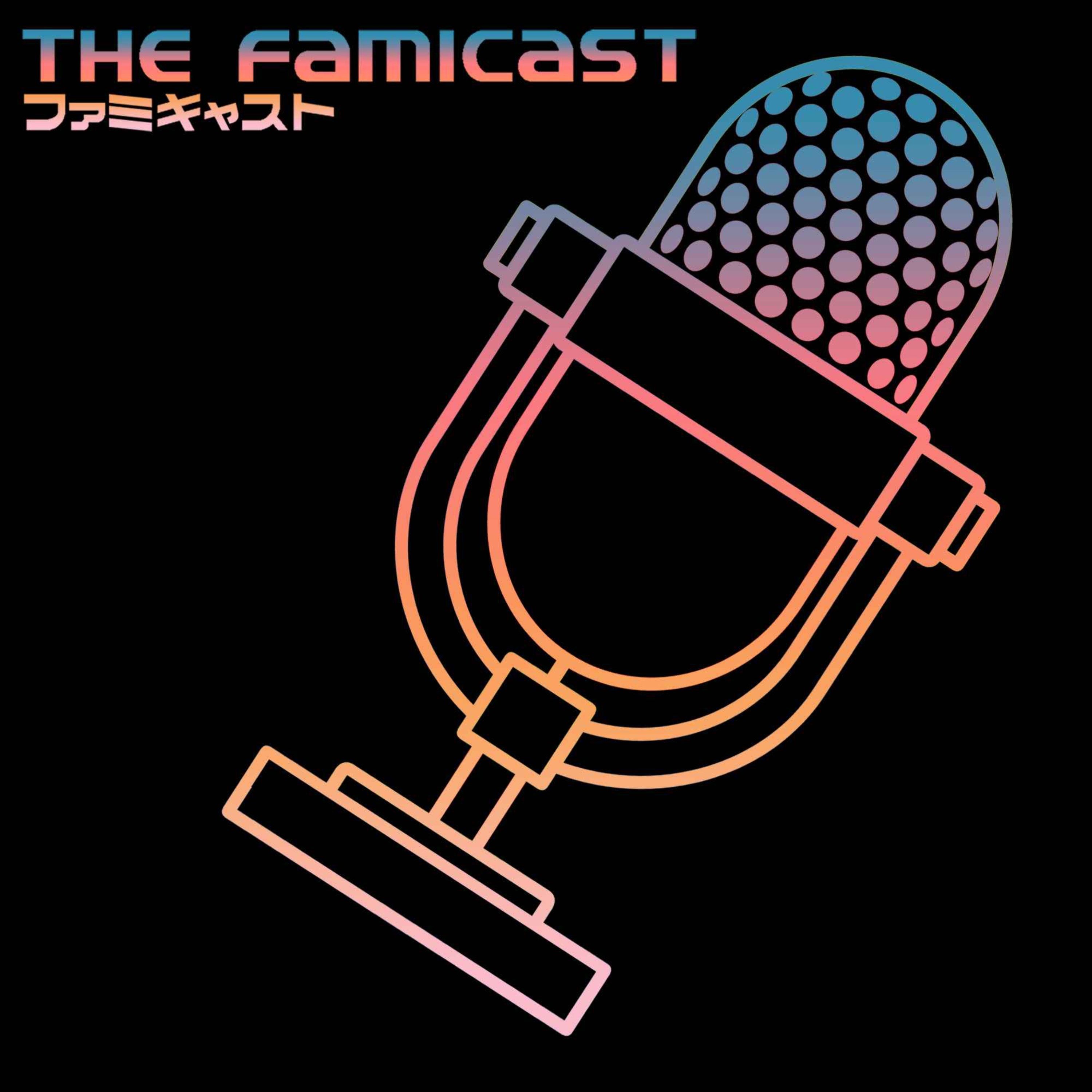 The Famicast 273 - SMILING MEN
