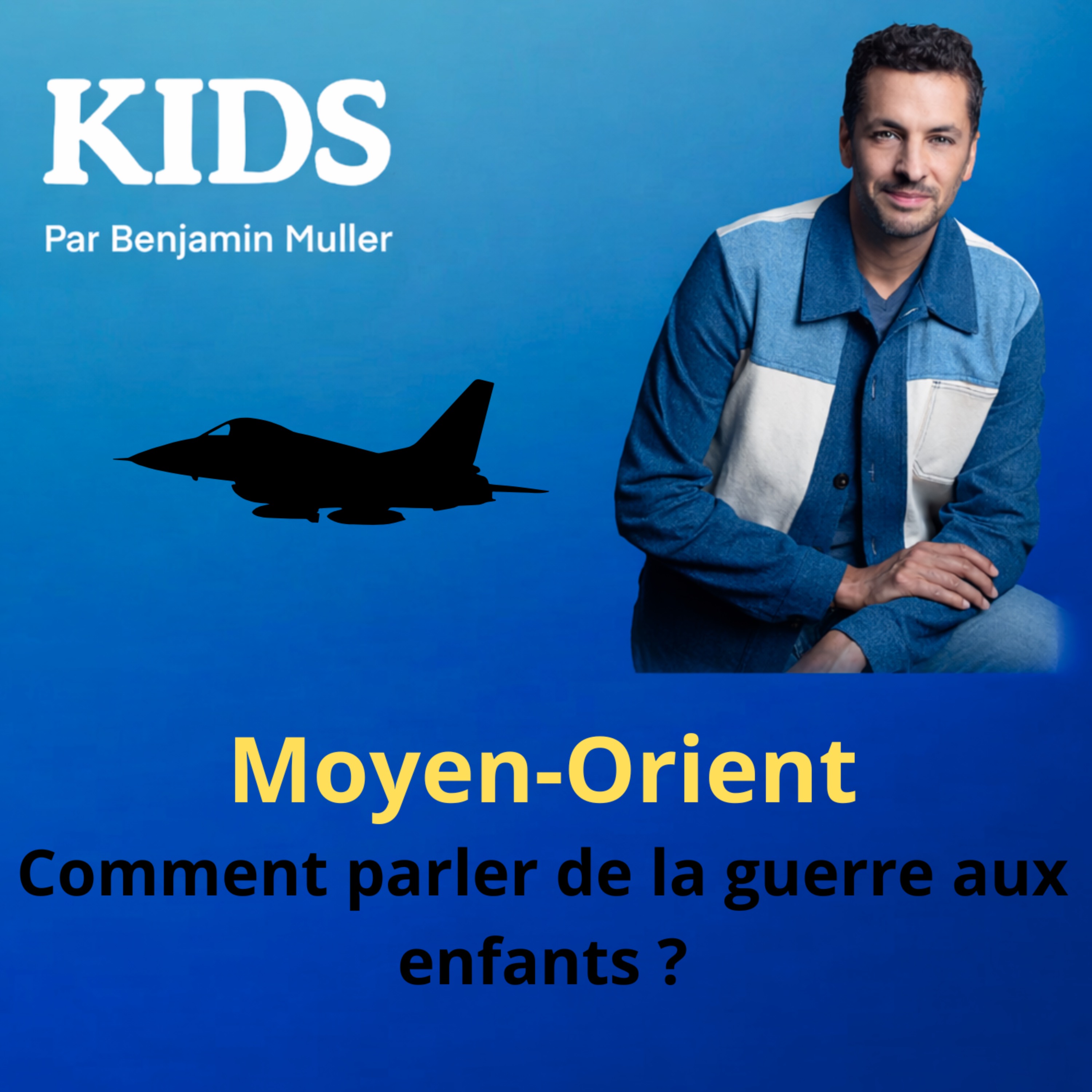 Moyen Orient: comment parler de la guerre aux enfants ? episode artwork