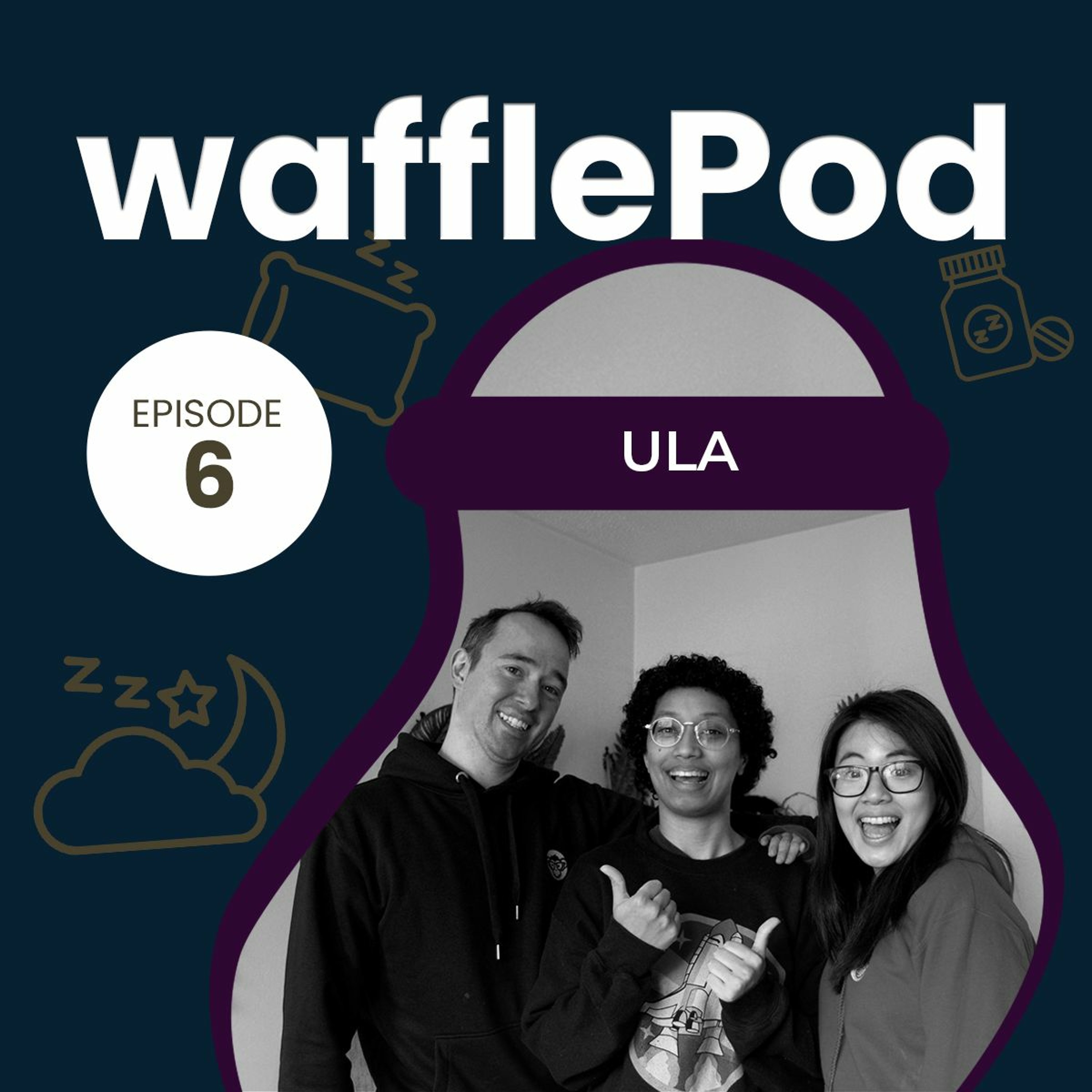 #6 - Ula | Life's Wins WafflePod | From The Mandarin Monkey App