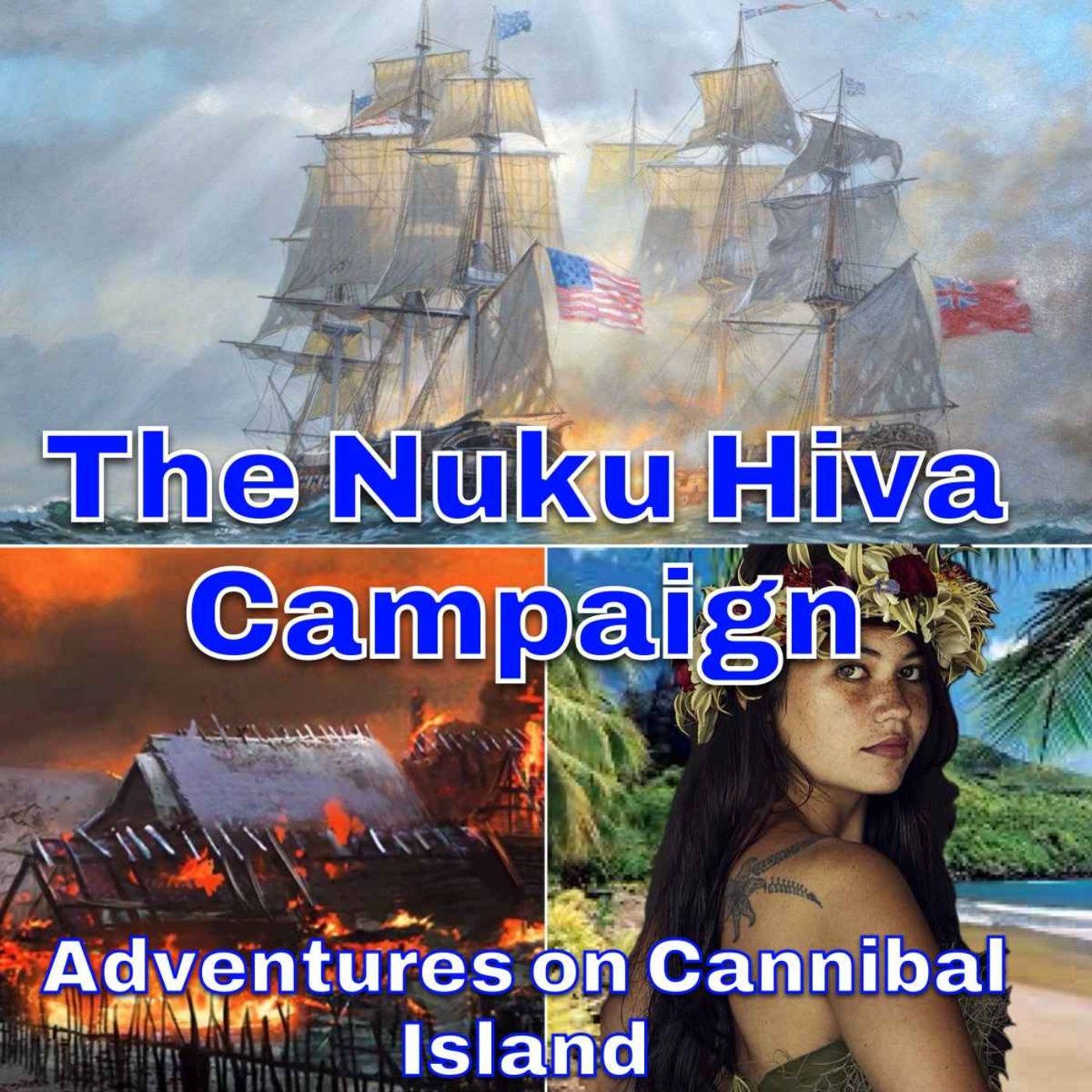 The Nuku Hiva Campaign - Adventures on Cannibal Island episode artwork