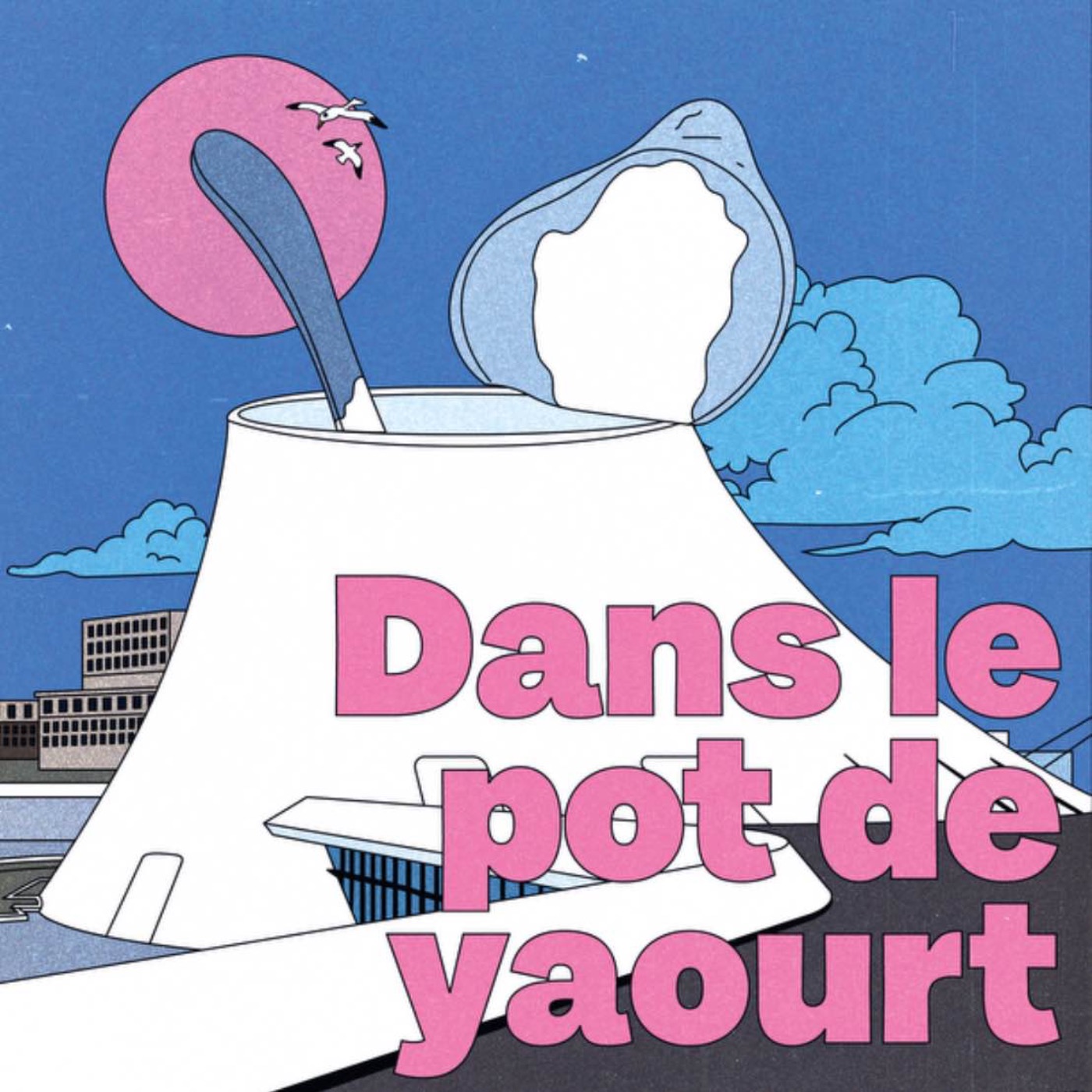 Dans le Pot de Yaourt