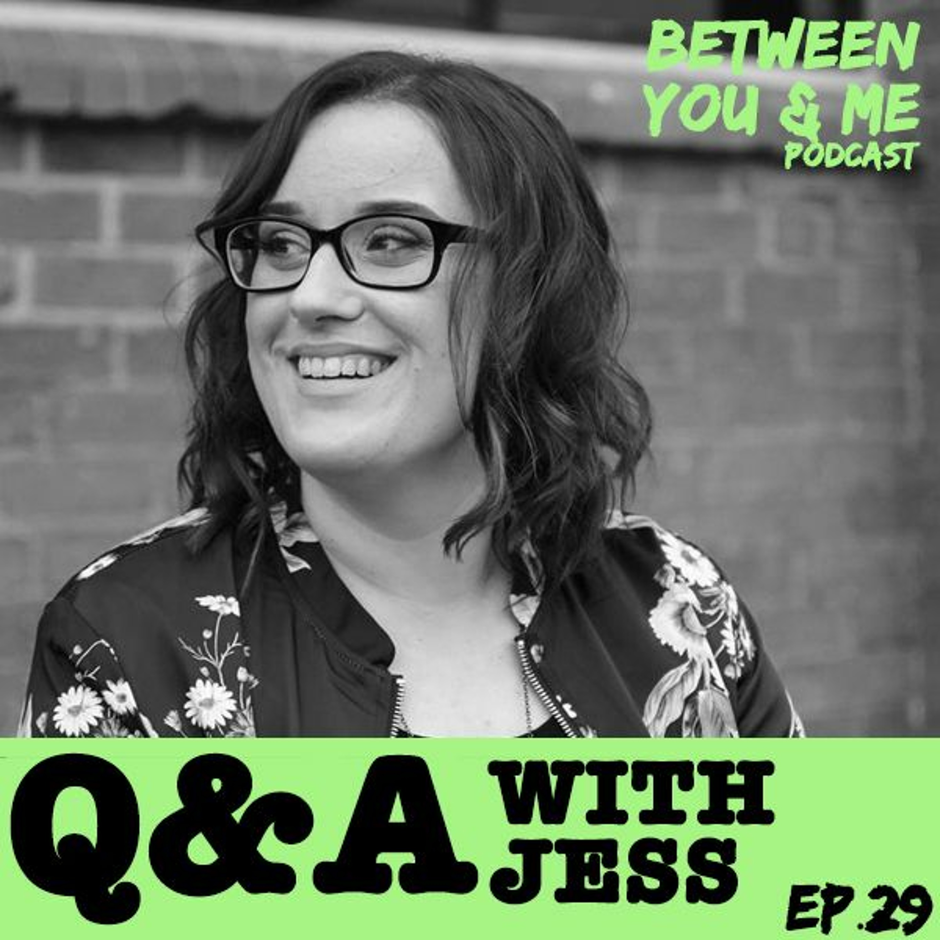 Between You & Me Podcast