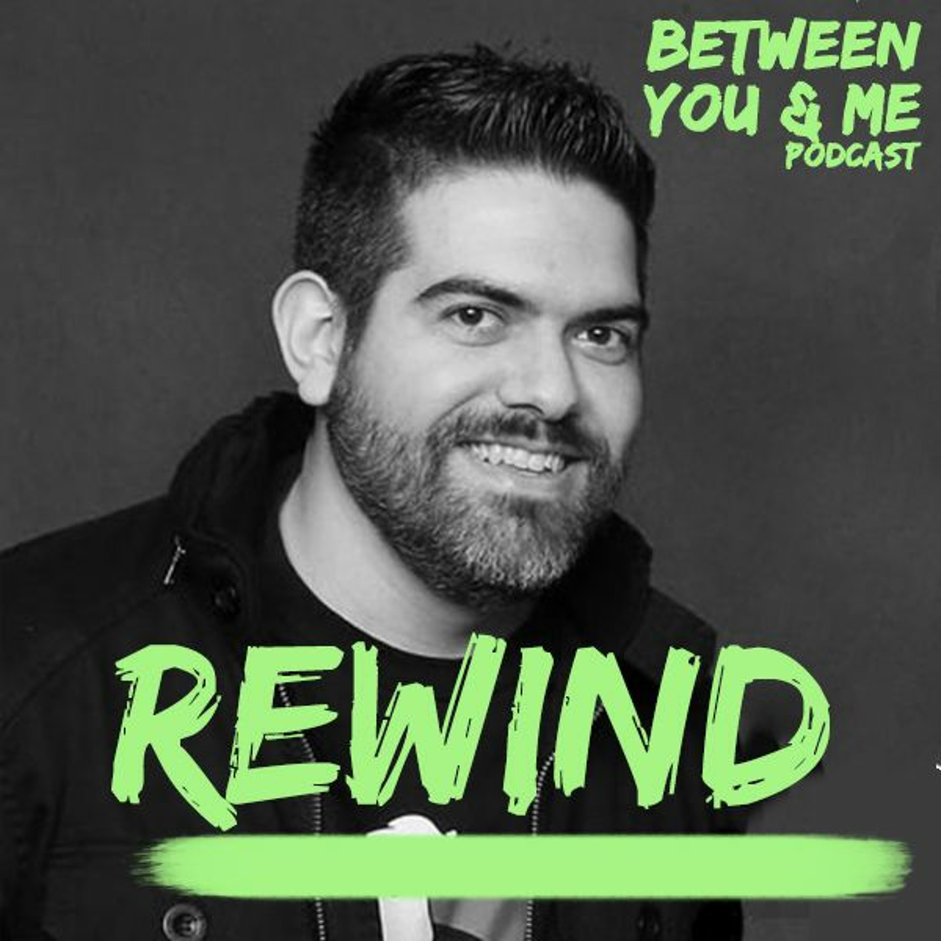 Between You & Me Podcast