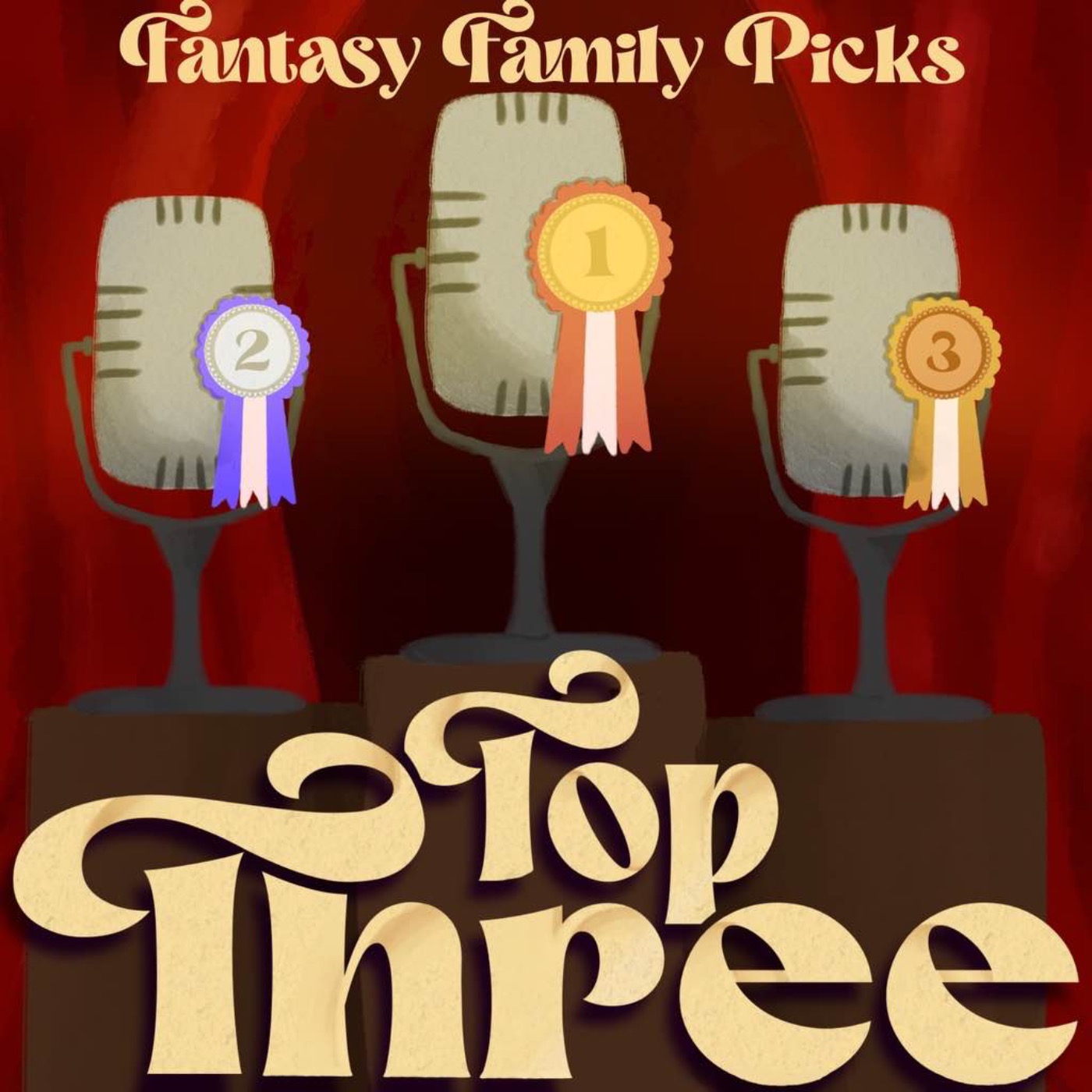 Topthree: Fantasy Family Picks