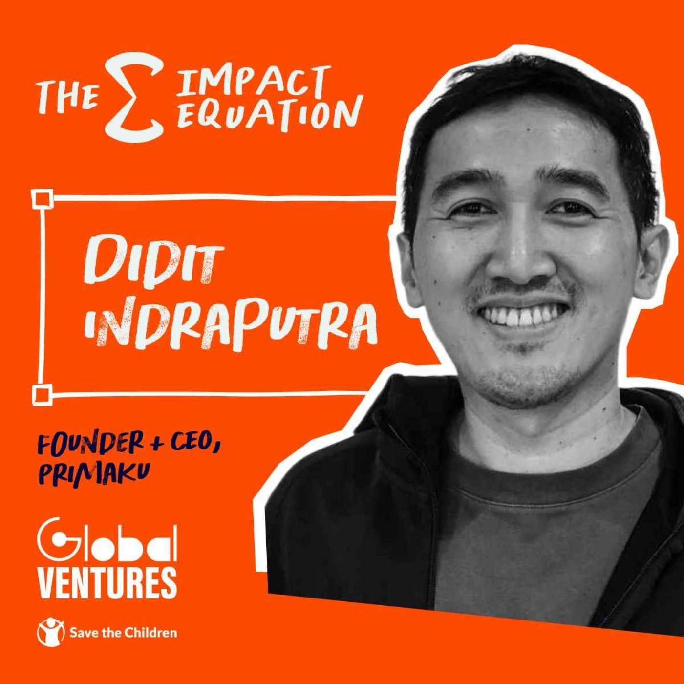 Didit Indraputra: Serving 3m families in Indonesia episode artwork