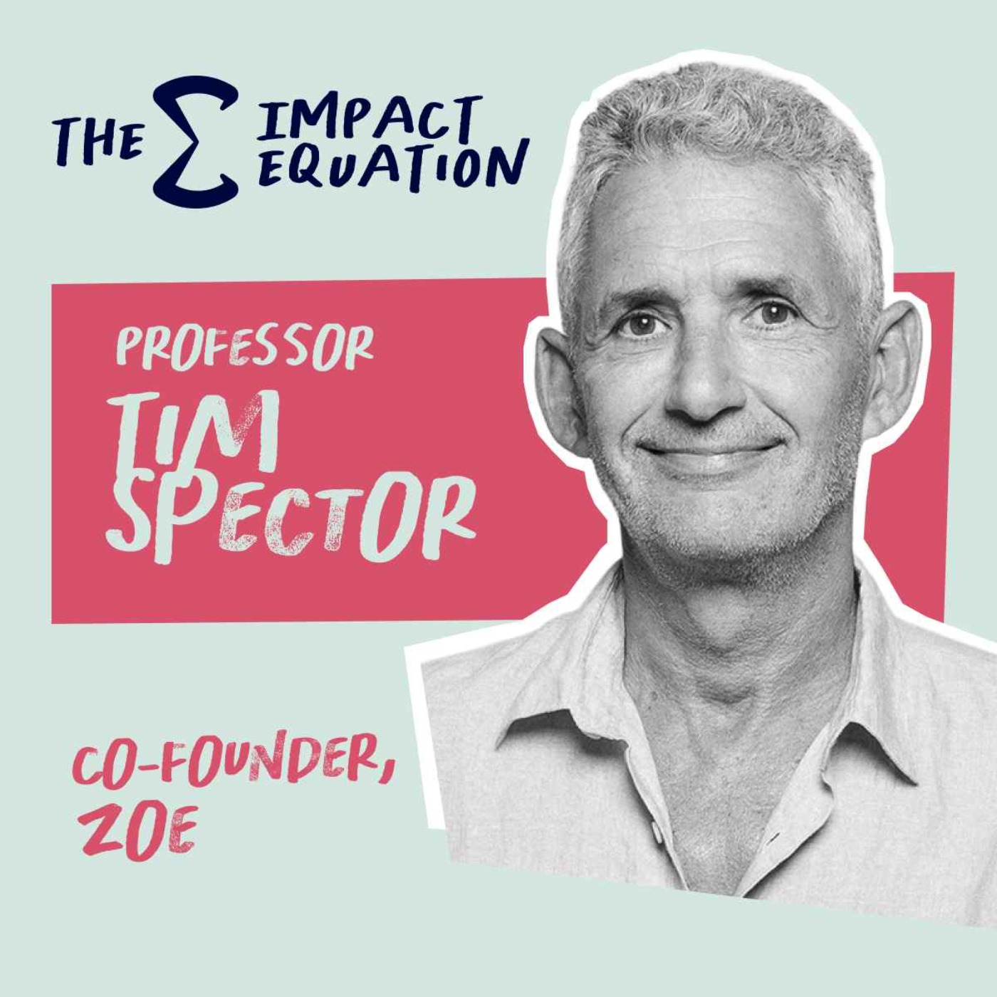 Professor Tim Spector: Microbiome revolution and future of public health episode artwork