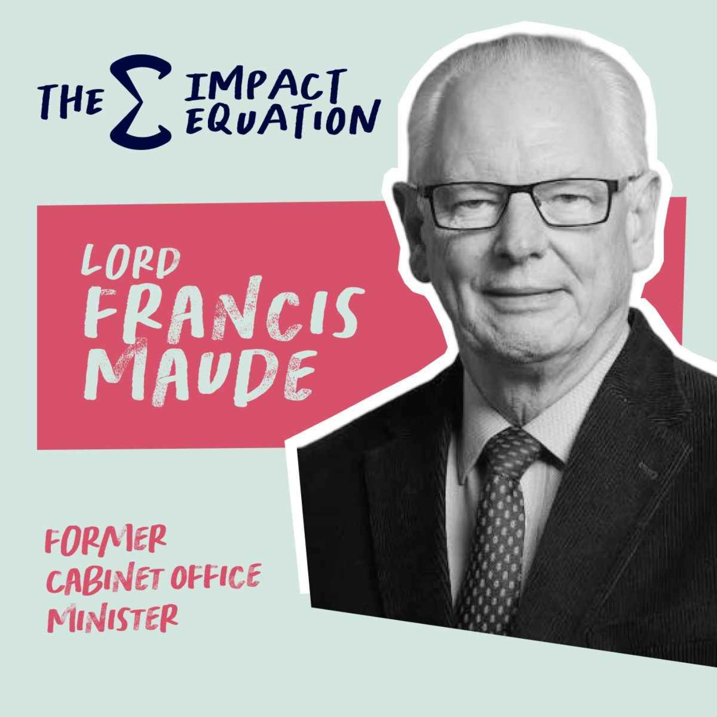 Lord Maude: Fixing the State, from Thatcher to Cameron