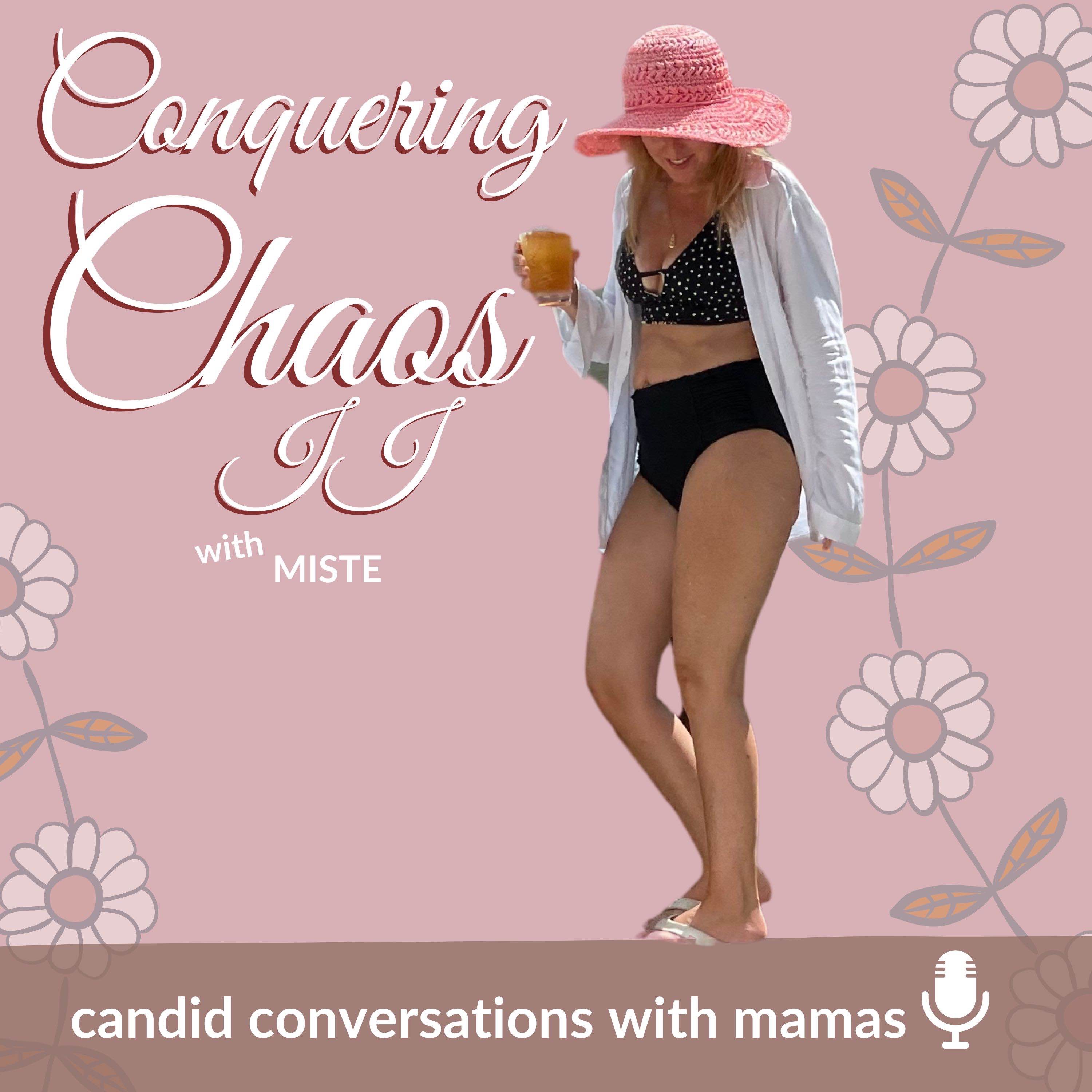 Conquering Chaos Podcast II-Ebb &Flow: A Journey Thru
