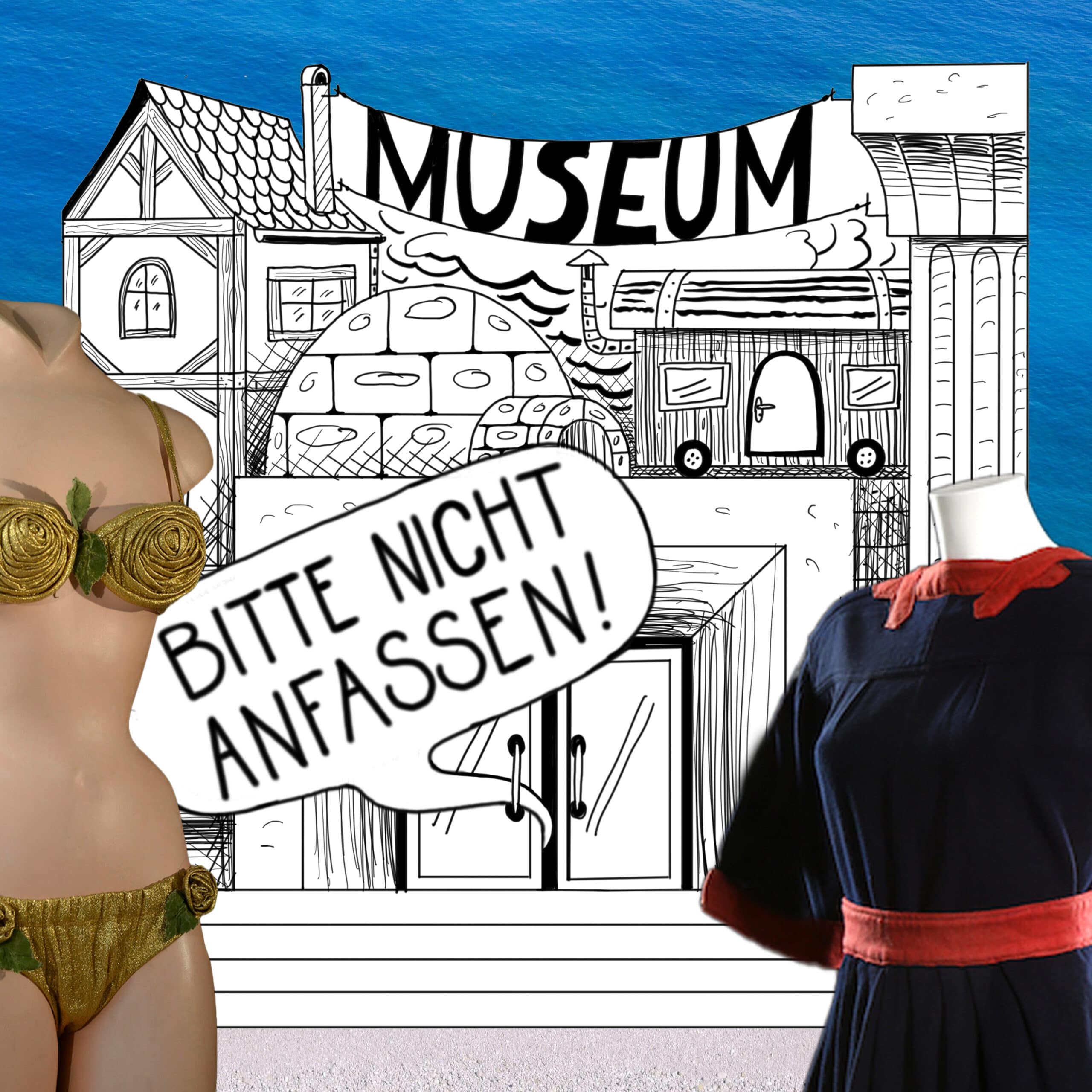 BITTE NICHT ANFASSEN! - Museum mal anders