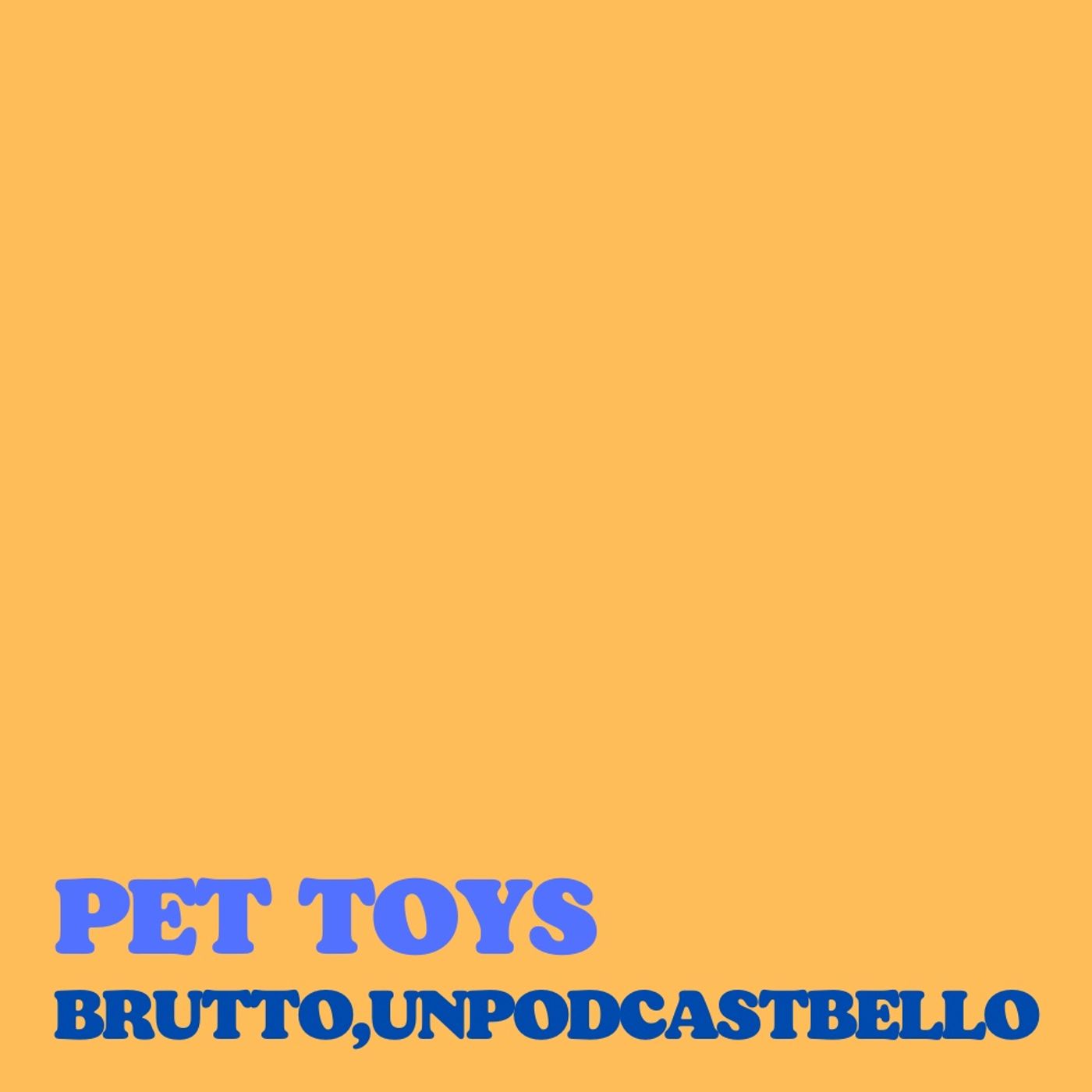 Ep #731 - Pet Toys episode artwork