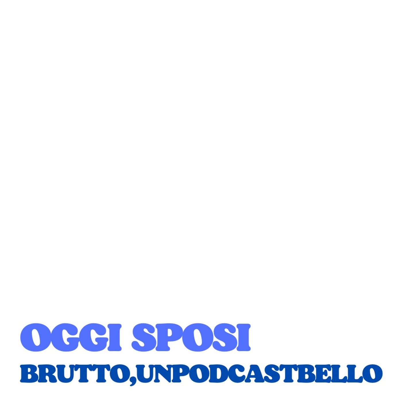 Ep #729 - Oggi sposi episode artwork