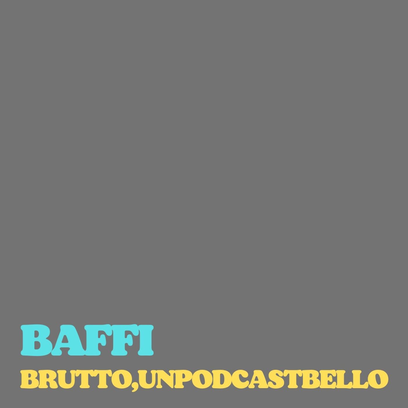 Ep #639 - Baffi