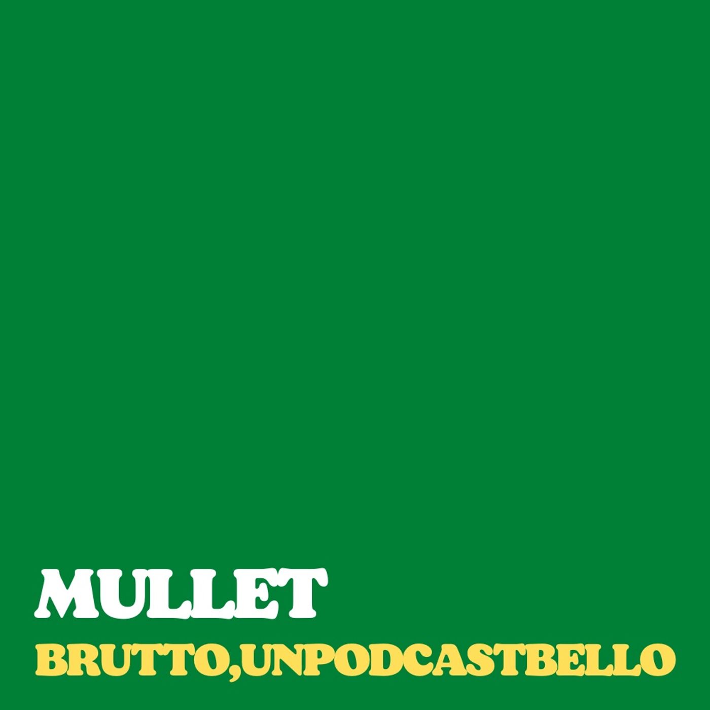 Ep #617 - Mullet