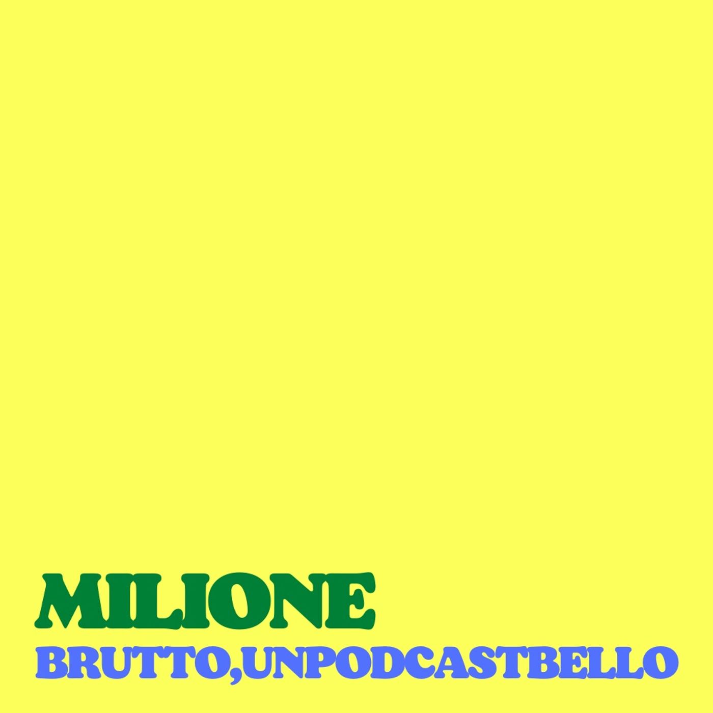 Ep #567 - Milione
