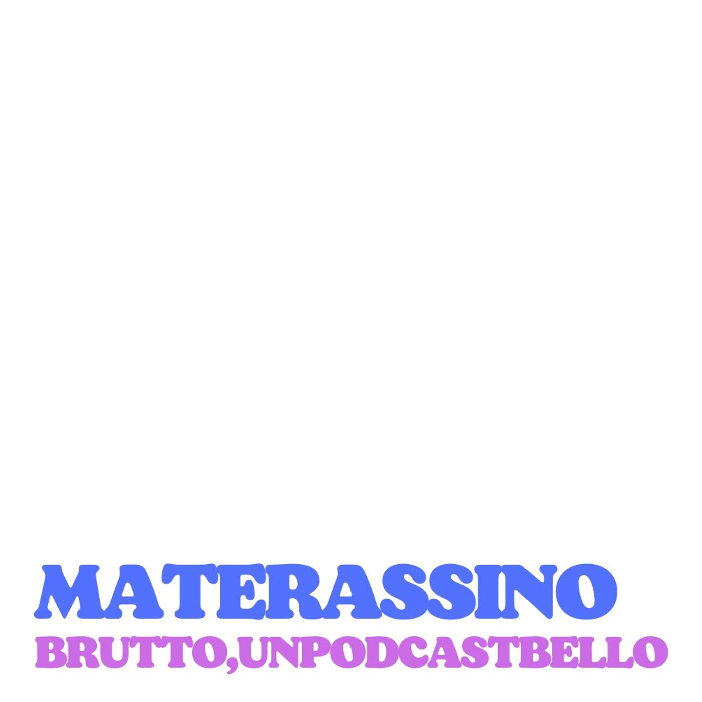 Ep #562 - Materassino episode artwork