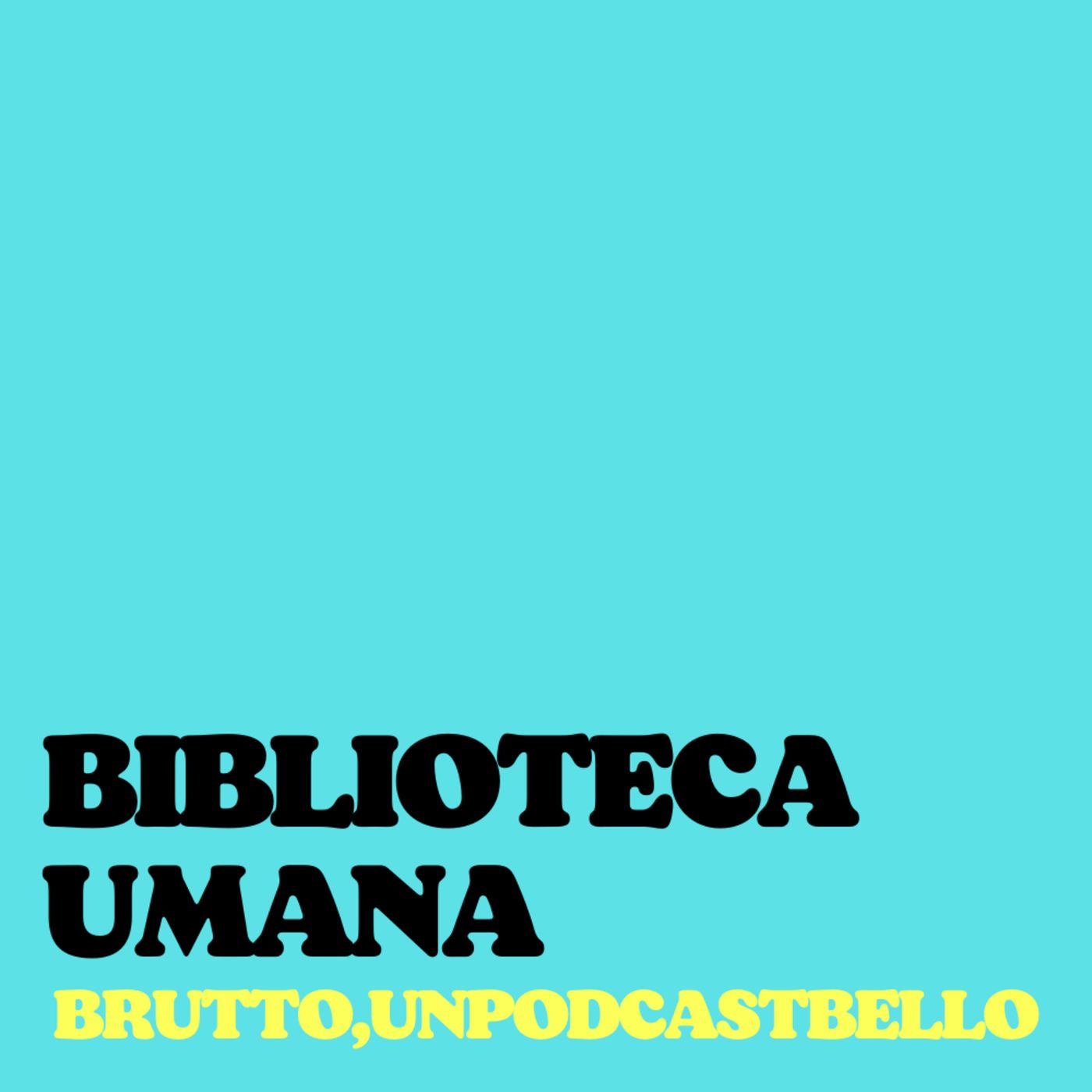 Ep #405 - Biblioteca umana episode artwork