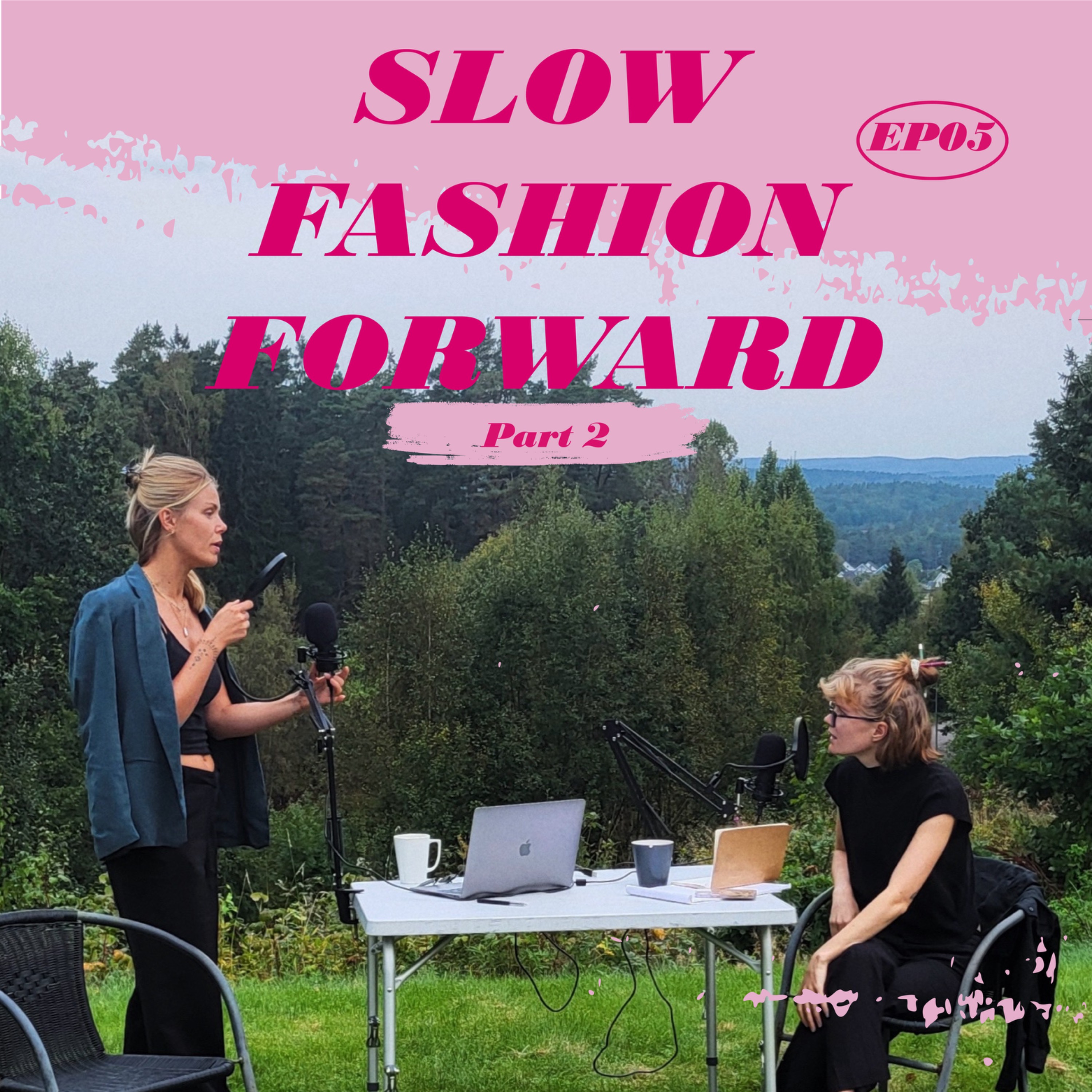 Slow Fashion Forward