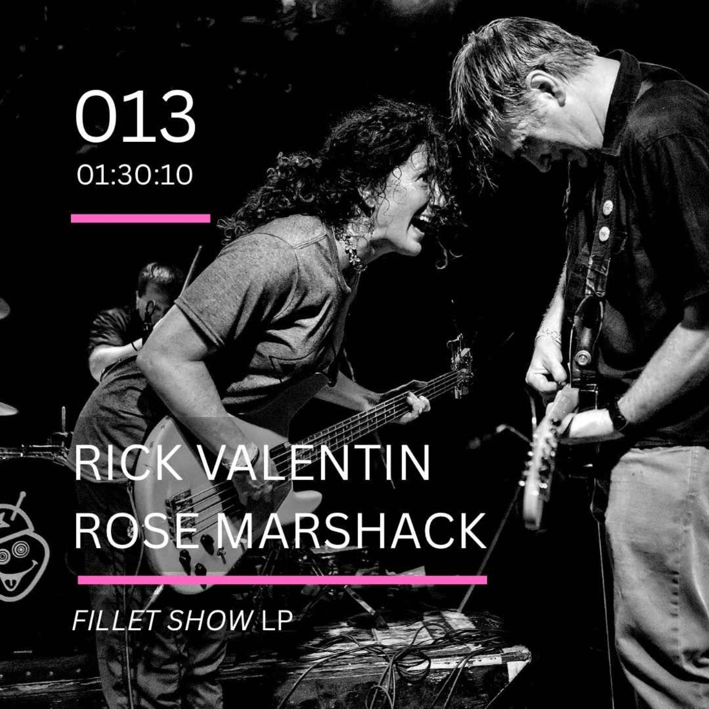 013: Fillet Show LP feat. Rick Valentin & Rose Marshack (Poster Children, 12 Inch Records) episode artwork