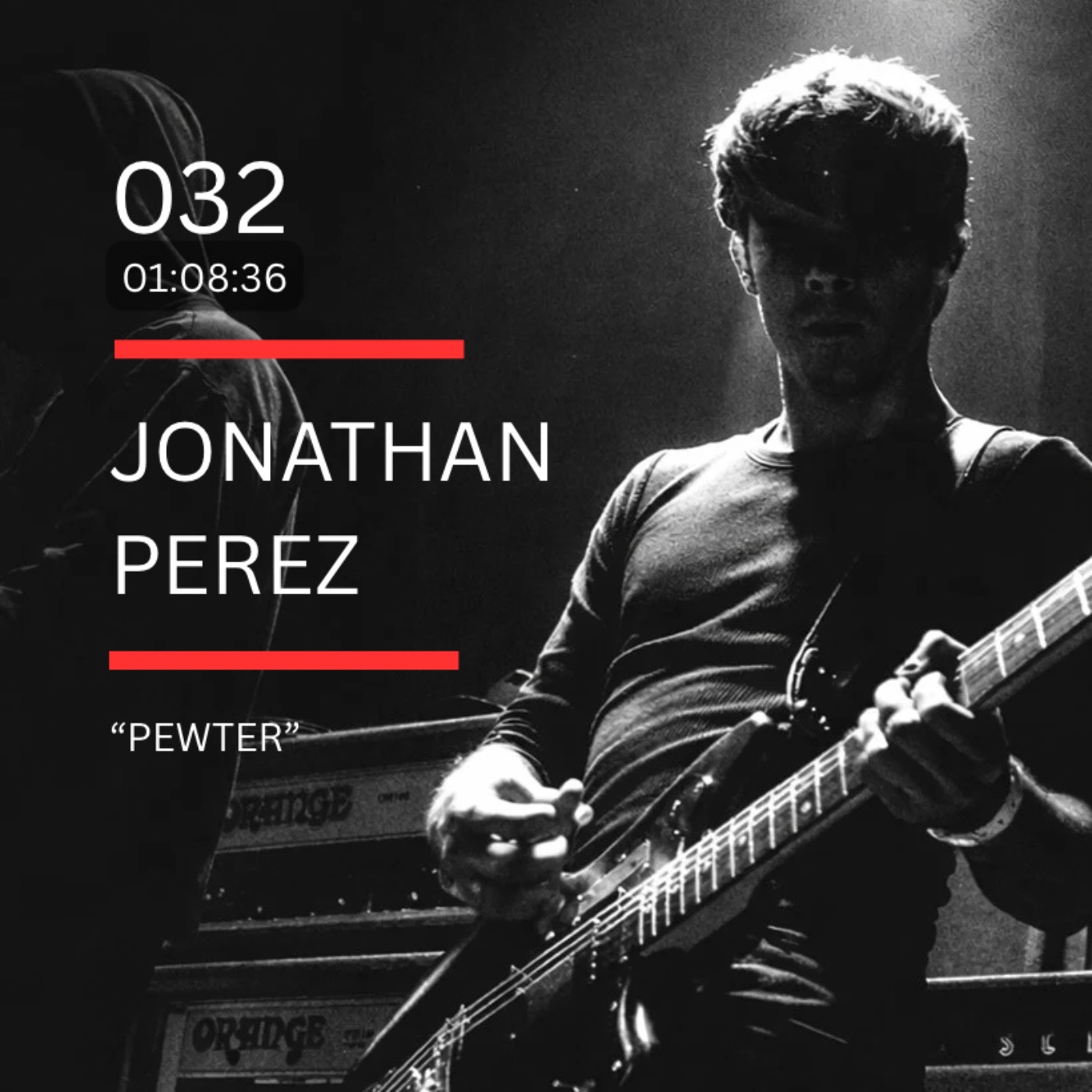 032: "Pewter" feat. Jonathan Perez (Trauma Ray, Juan Cordero) episode artwork