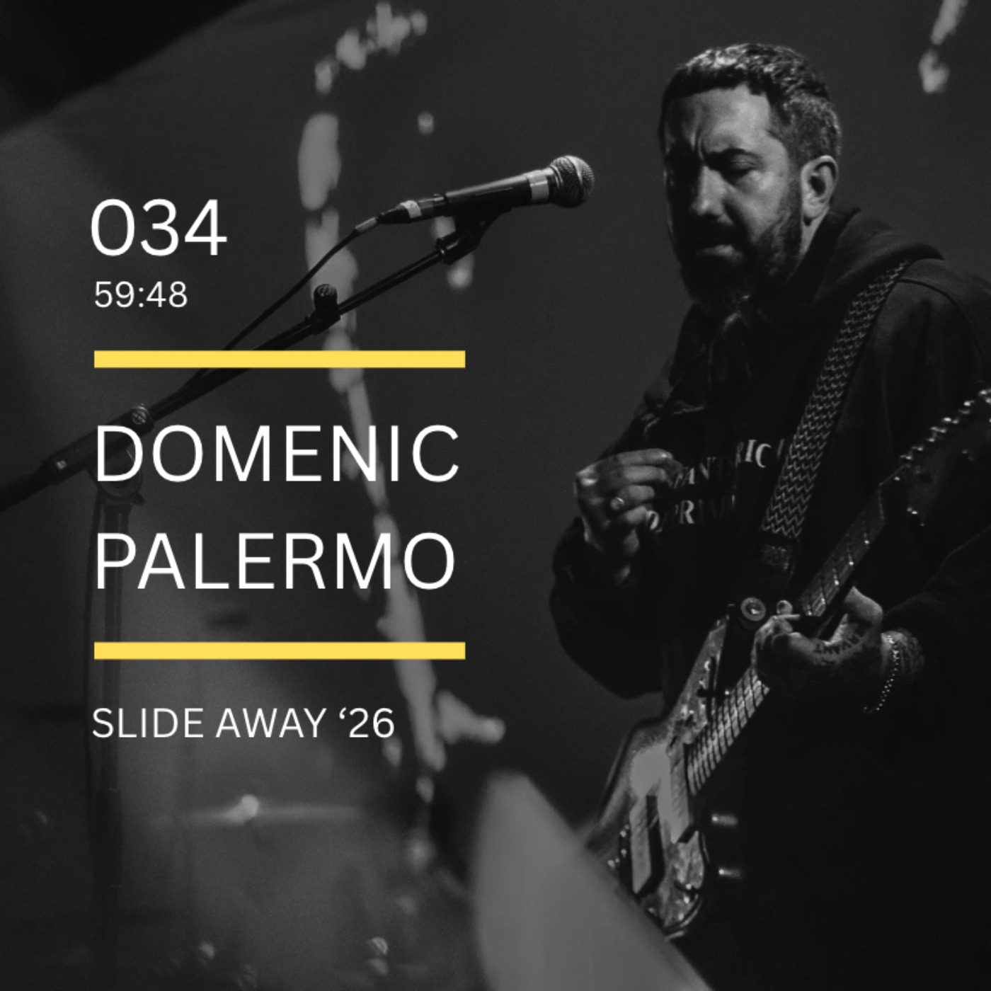 034: Slide Away '26 feat. Domenic Palermo (Nothing)