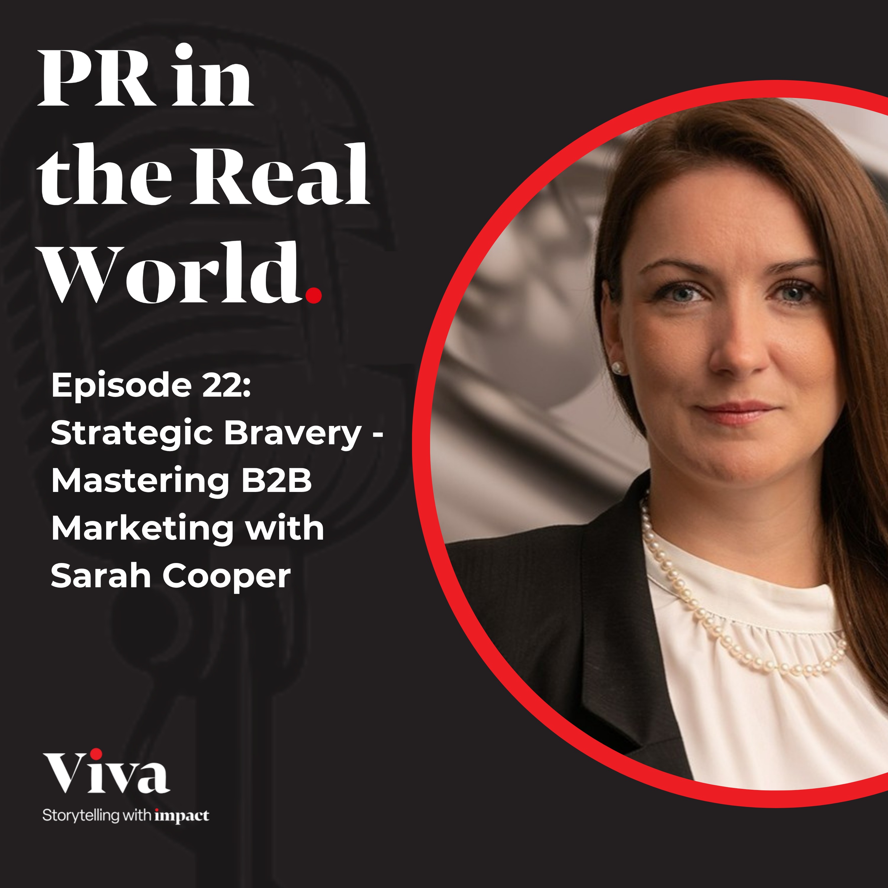 Strategic Bravery: Mastering B2B Marketing with Sarah Cooper