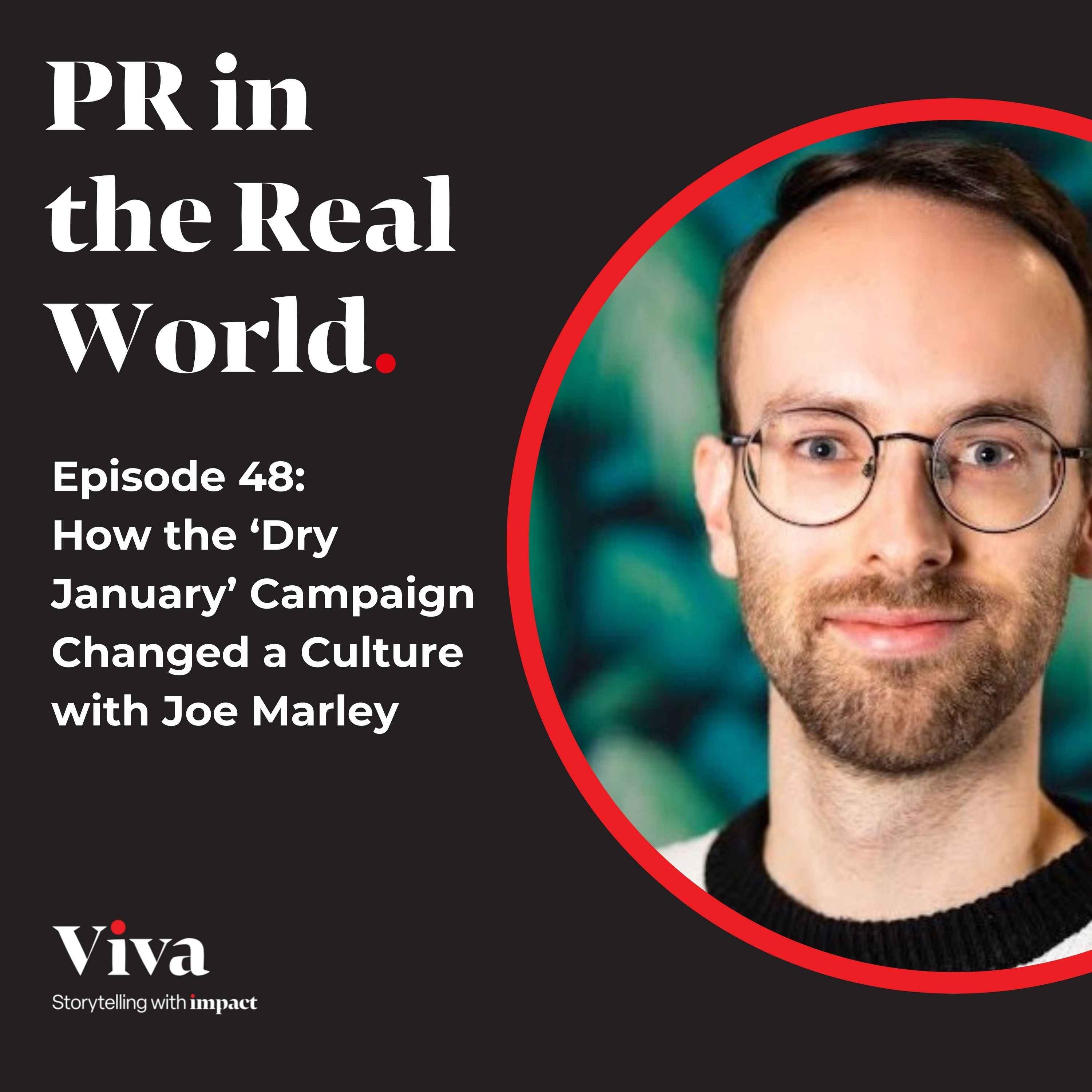 How the ‘Dry January’ Campaign Changed a Culture with Joe Marley