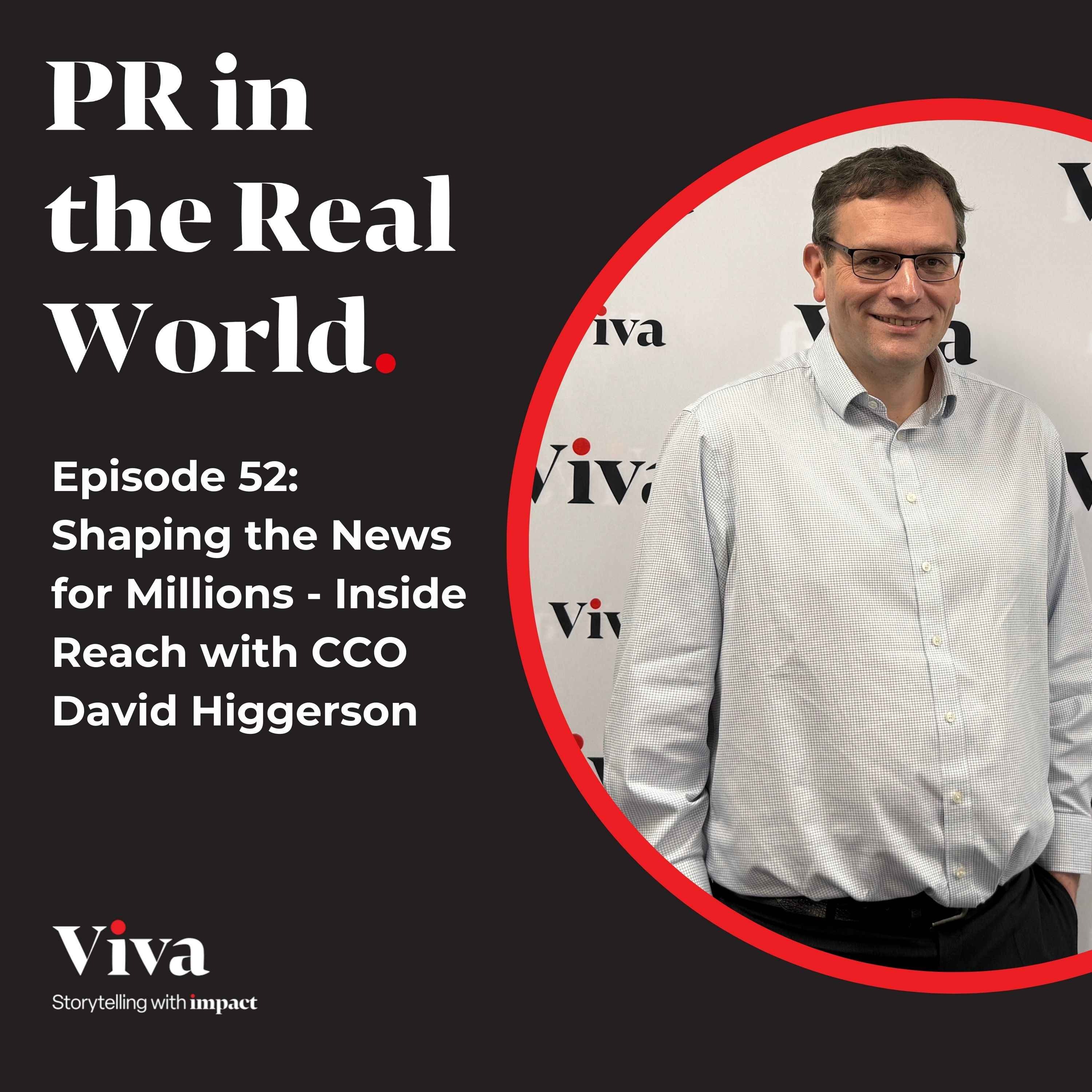 Shaping the News for Millions – Inside Reach plc with Chief Content Officer David Higgerson