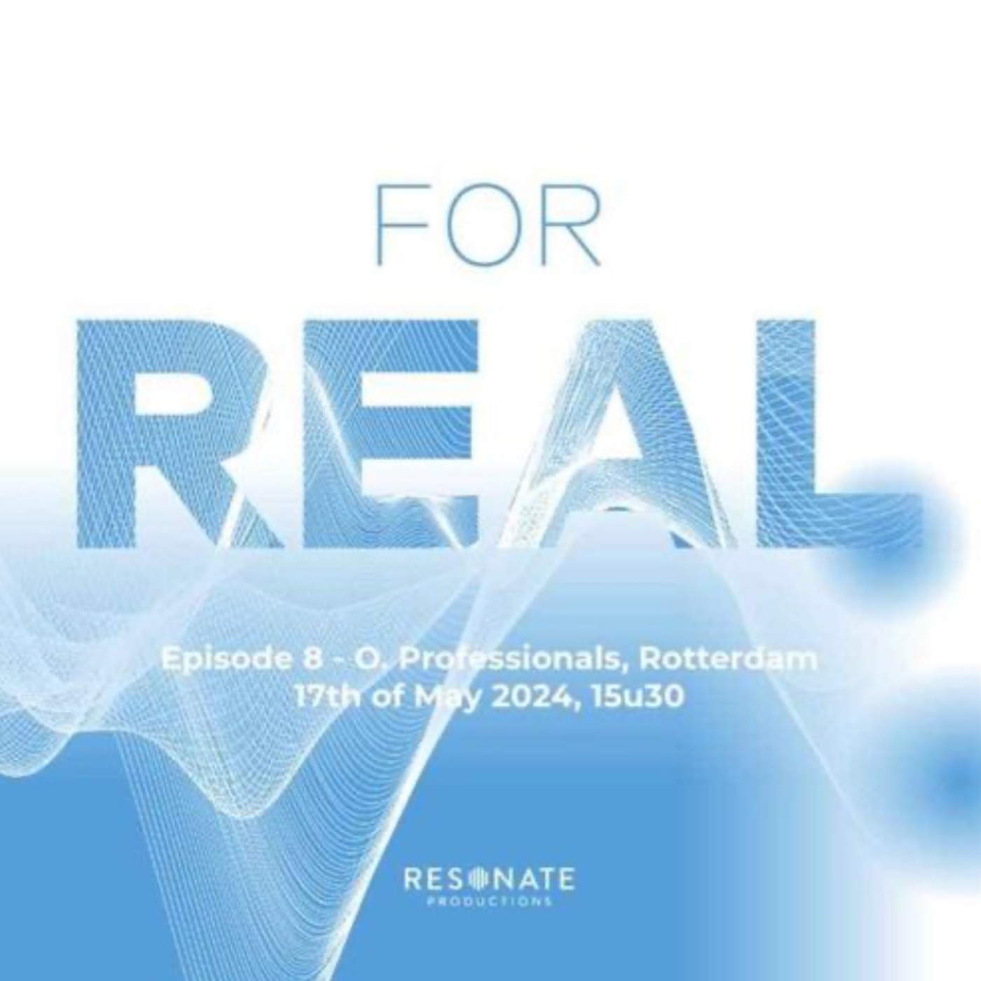 FOR REAL - O. festival, Professionals Programme, Rotterdam, ep. 1 episode artwork