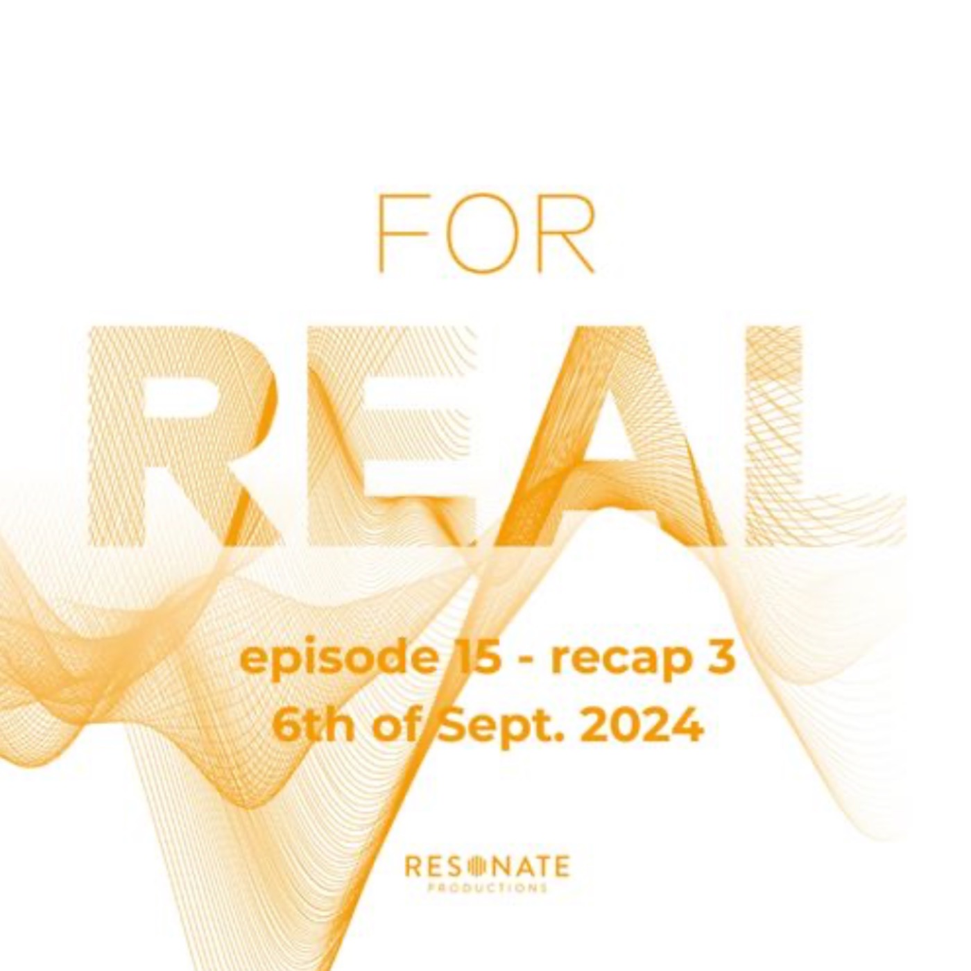 FOR REAL - recap ep. 3 episode artwork