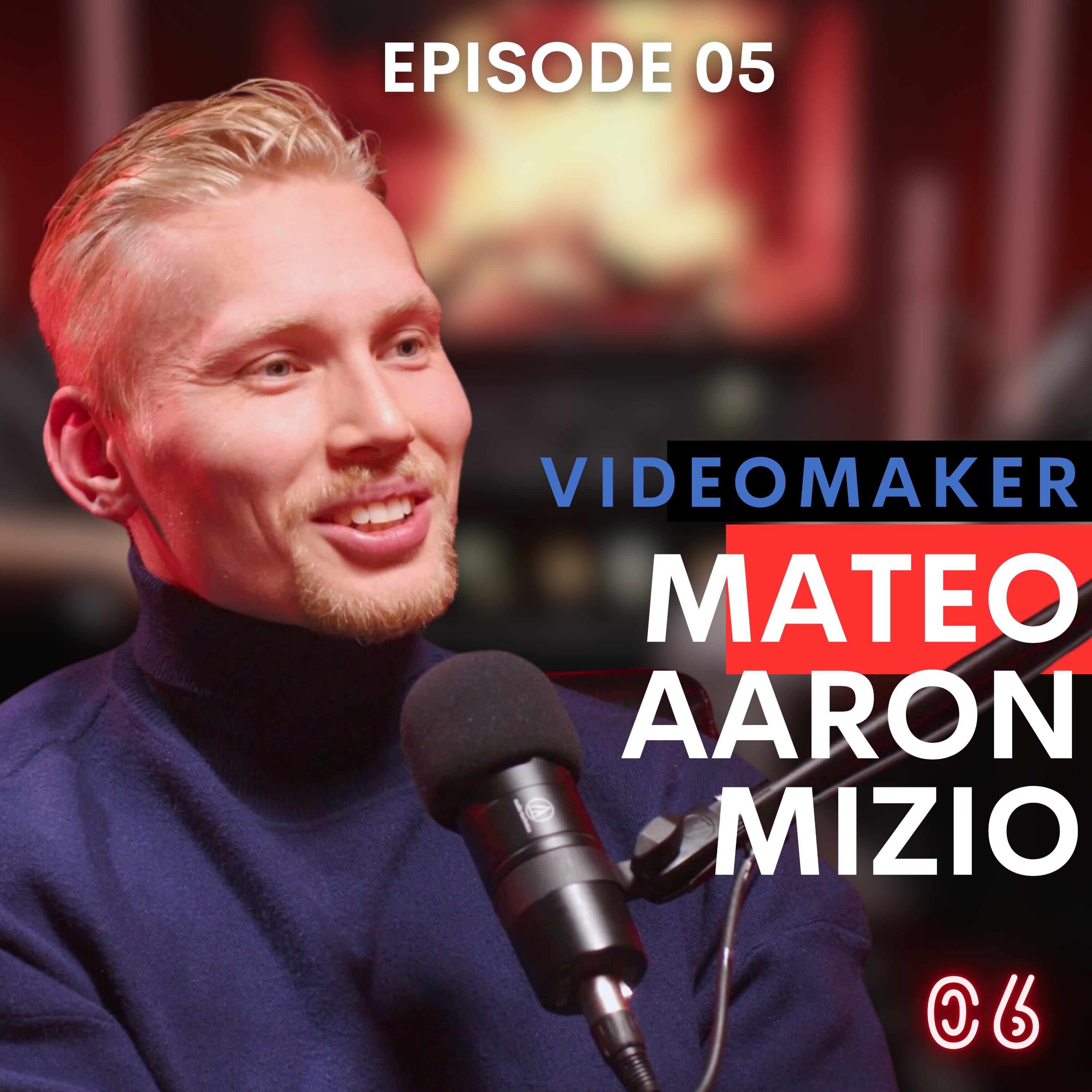 ZERO SIX MATEO AARON MIZIO episode artwork