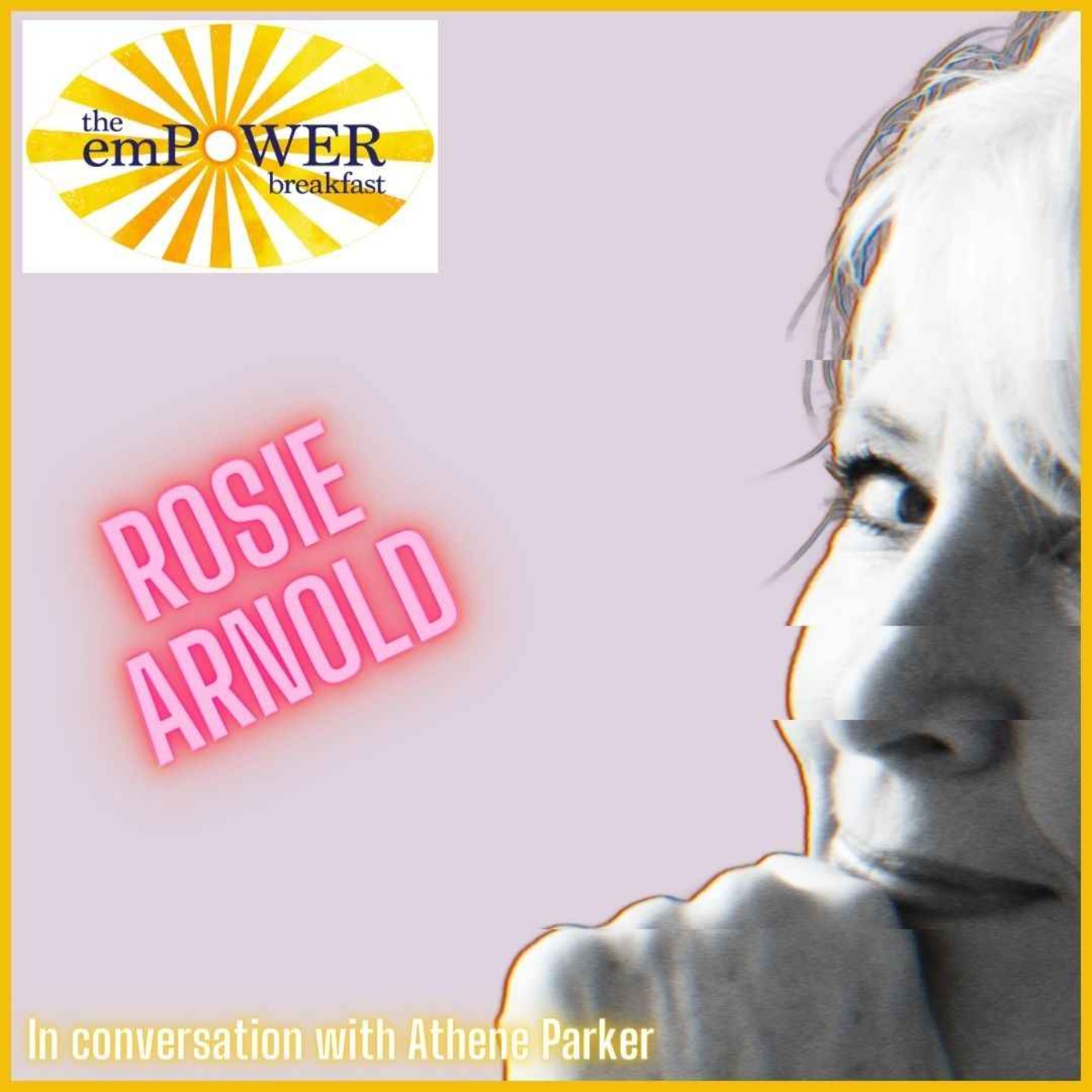 Rosie Arnold, Ex-Deputy ECD at BBH, on Creative Leadership, The Artist’s Eye And Life After Advertising episode artwork