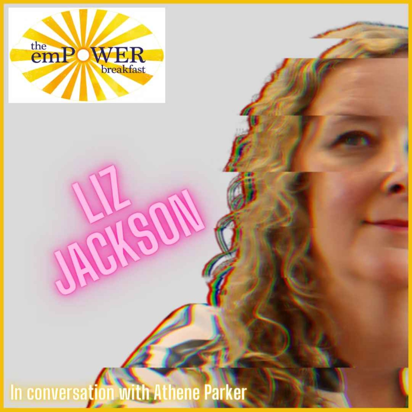 Liz Jackson MBE -  True Vision: Defining Life, Leadership and Success on Her Own Terms episode artwork