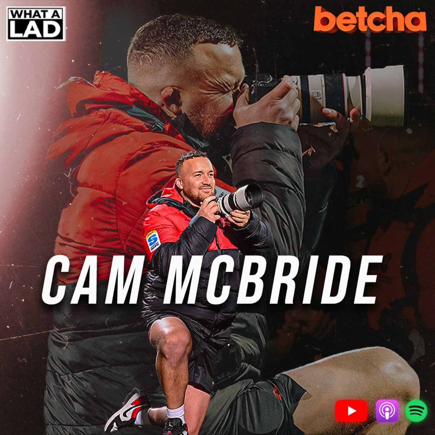 Cam Mcbride- What a Lad
