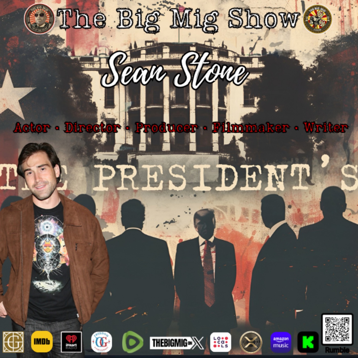 ‘All The President’s Men’ w/ Sean Stone Actor-Filmmaker |EP399 episode artwork