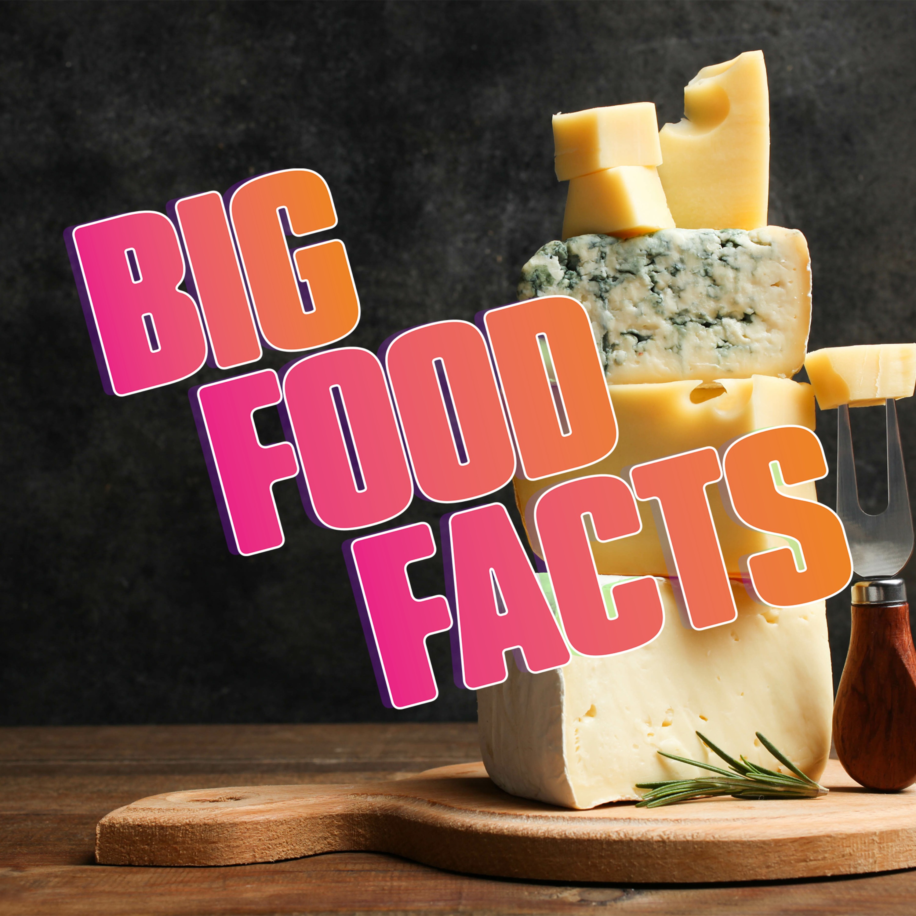 Big Cheese Facts