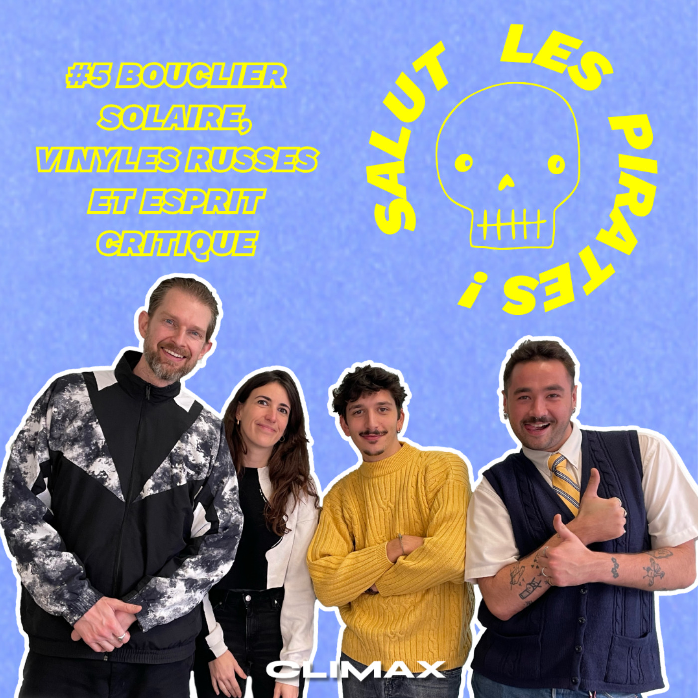 S1E5 Bouclier solaire, vinyles russes et esprit critique