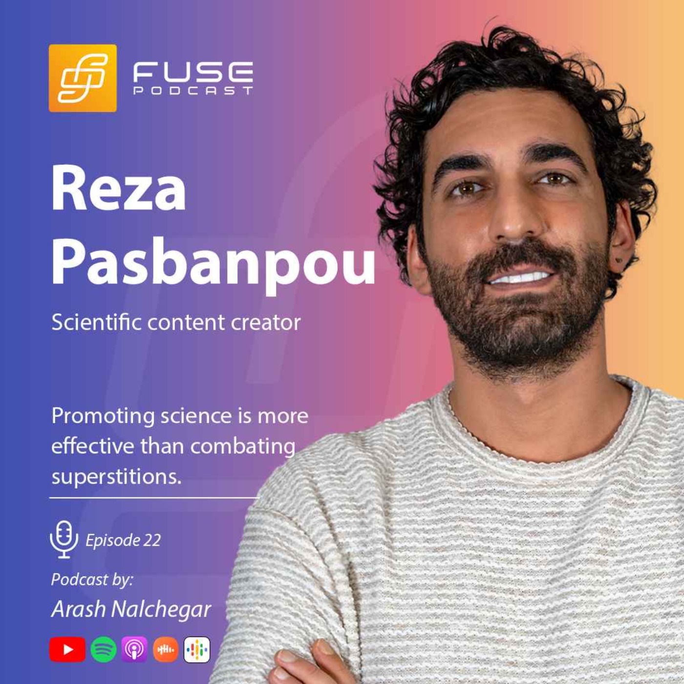 رضا پاسبان‌پو | ترویج علم تاثیر بیشتری نسبت به نقد خرافات دارد episode artwork