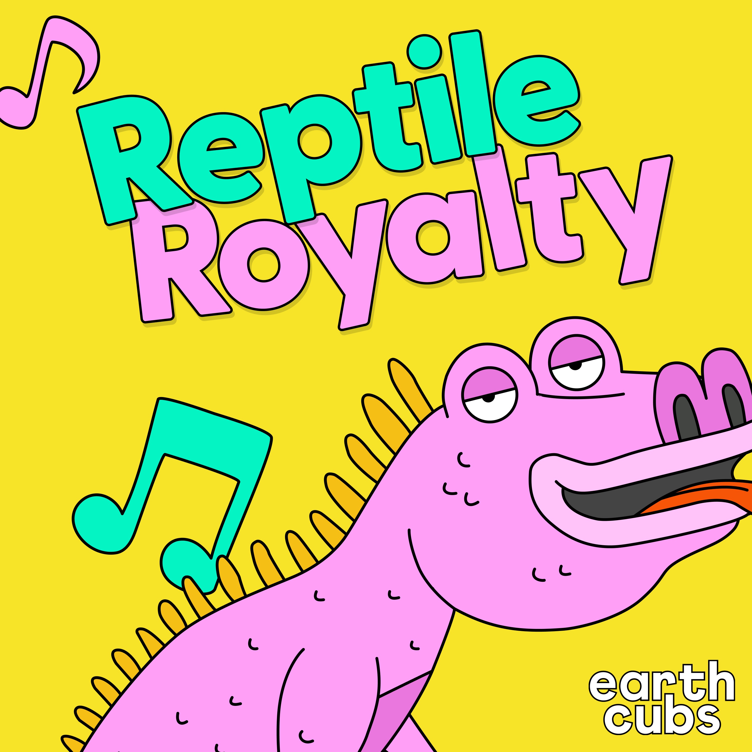 Reptile Royalty