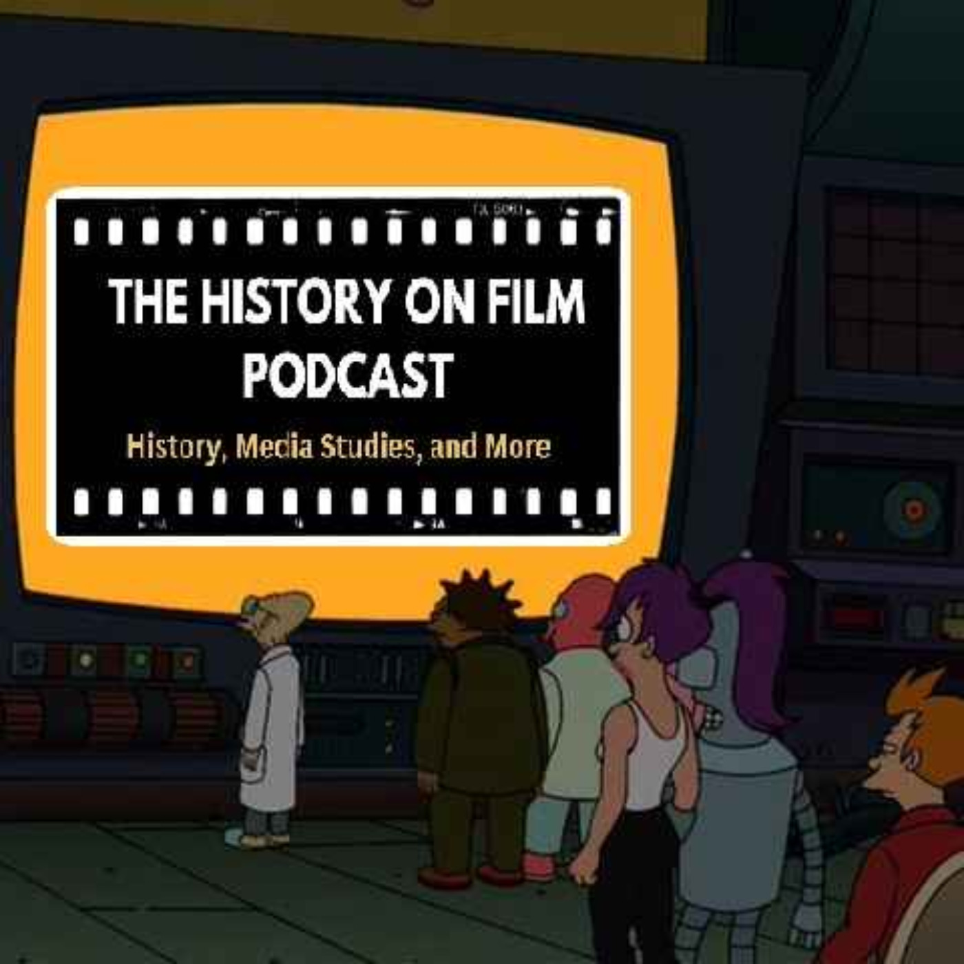 The History on Film Podcast