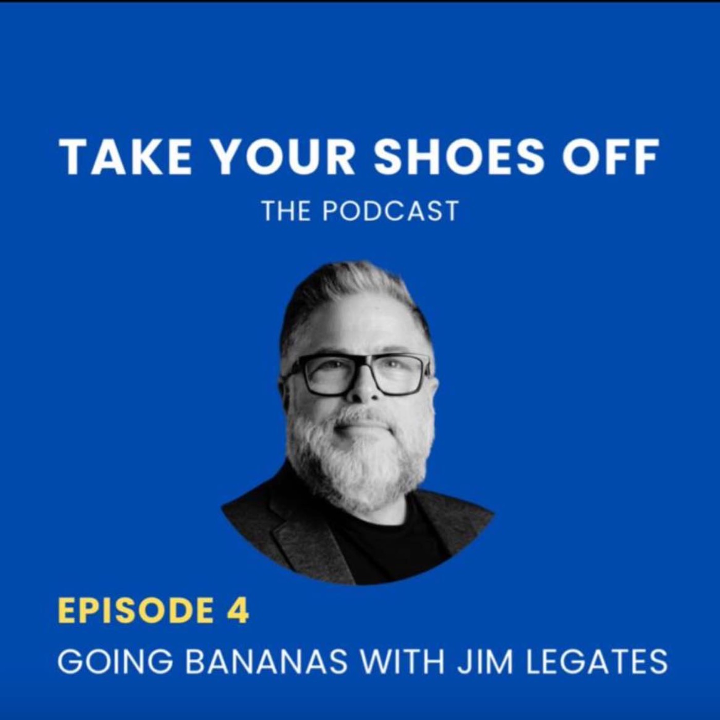 Take Your Shoes Off, the Podcast