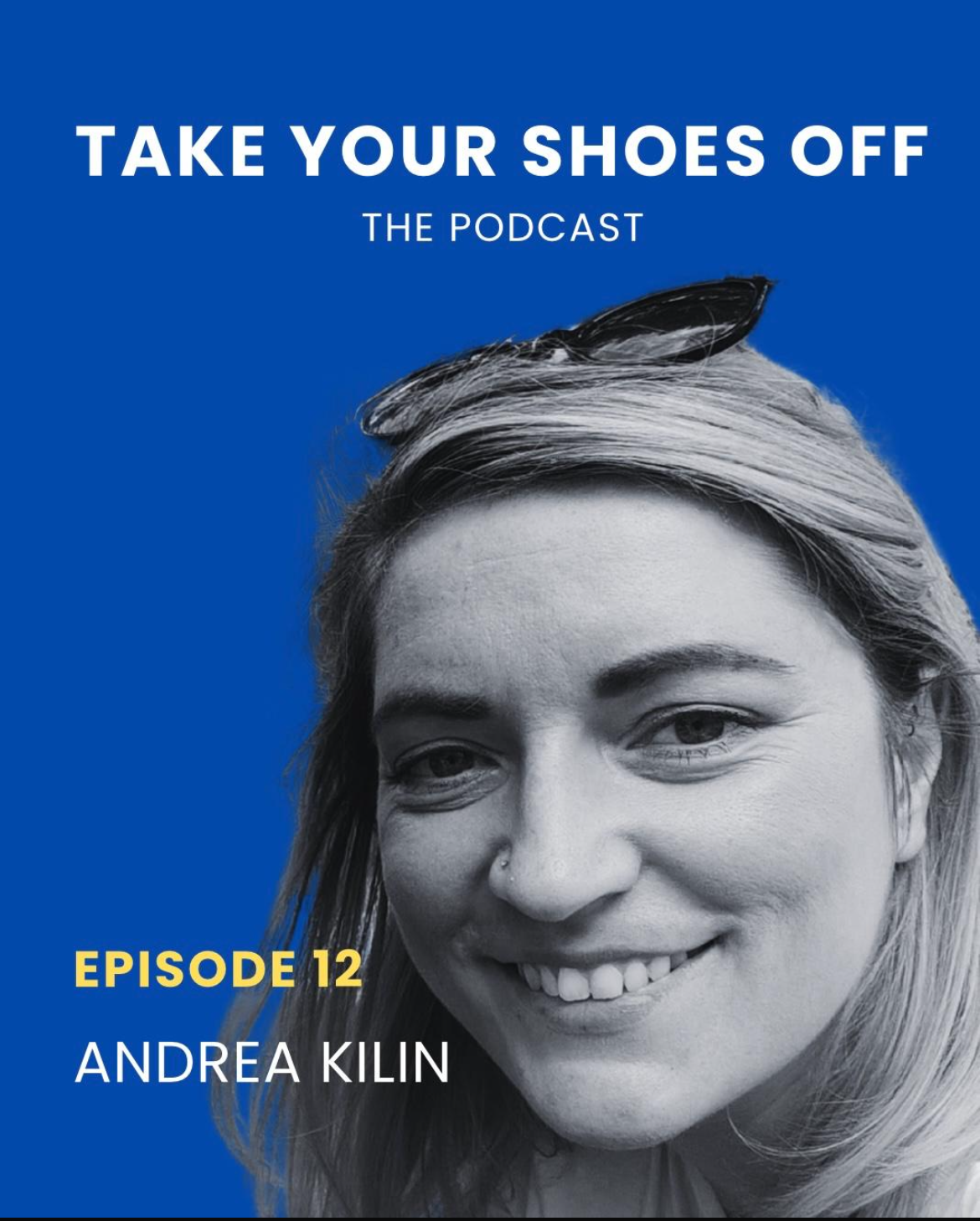 Take Your Shoes Off, the Podcast