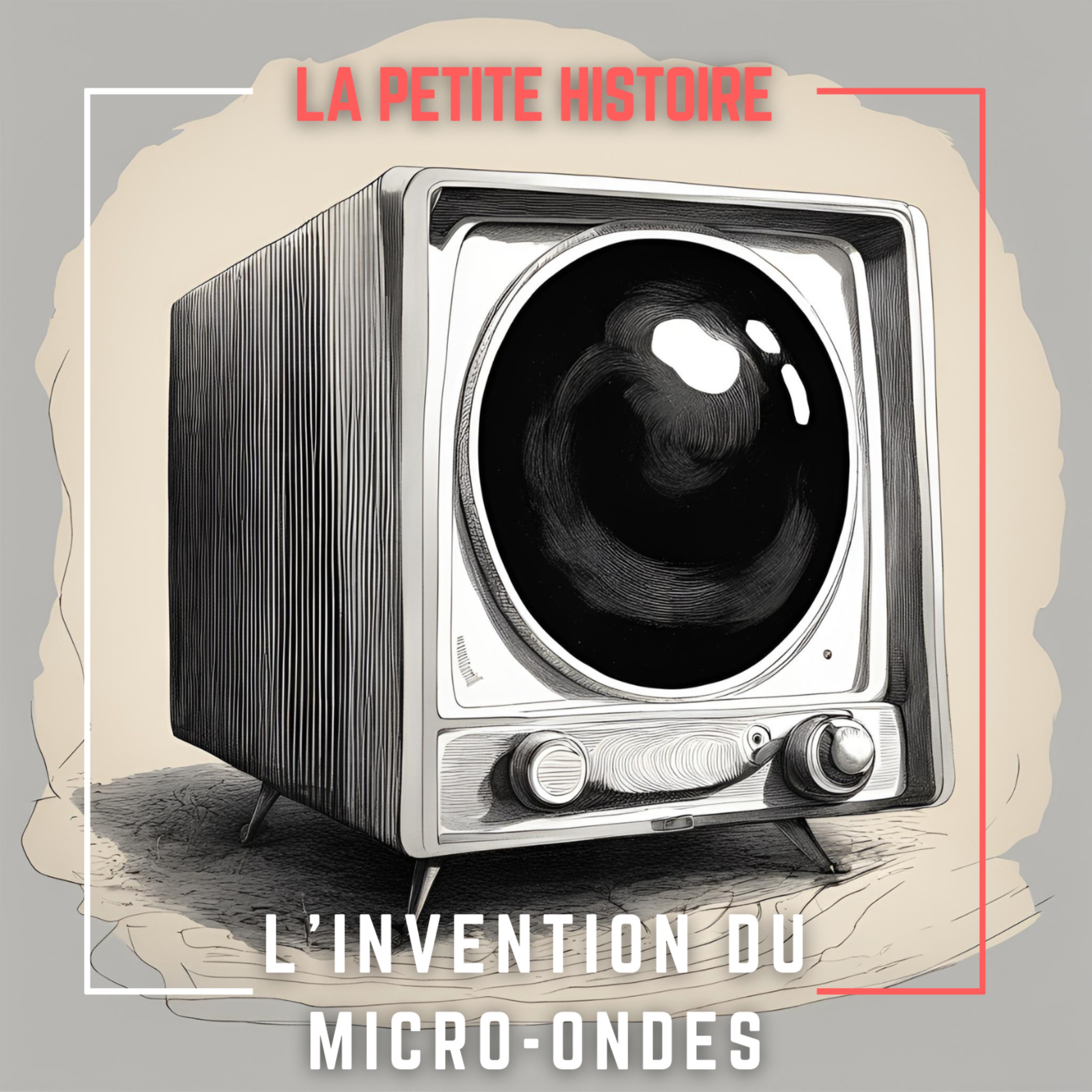LA PETITE HISTOIRE DES INVENTIONS - Histoires des Objets du Quotidien