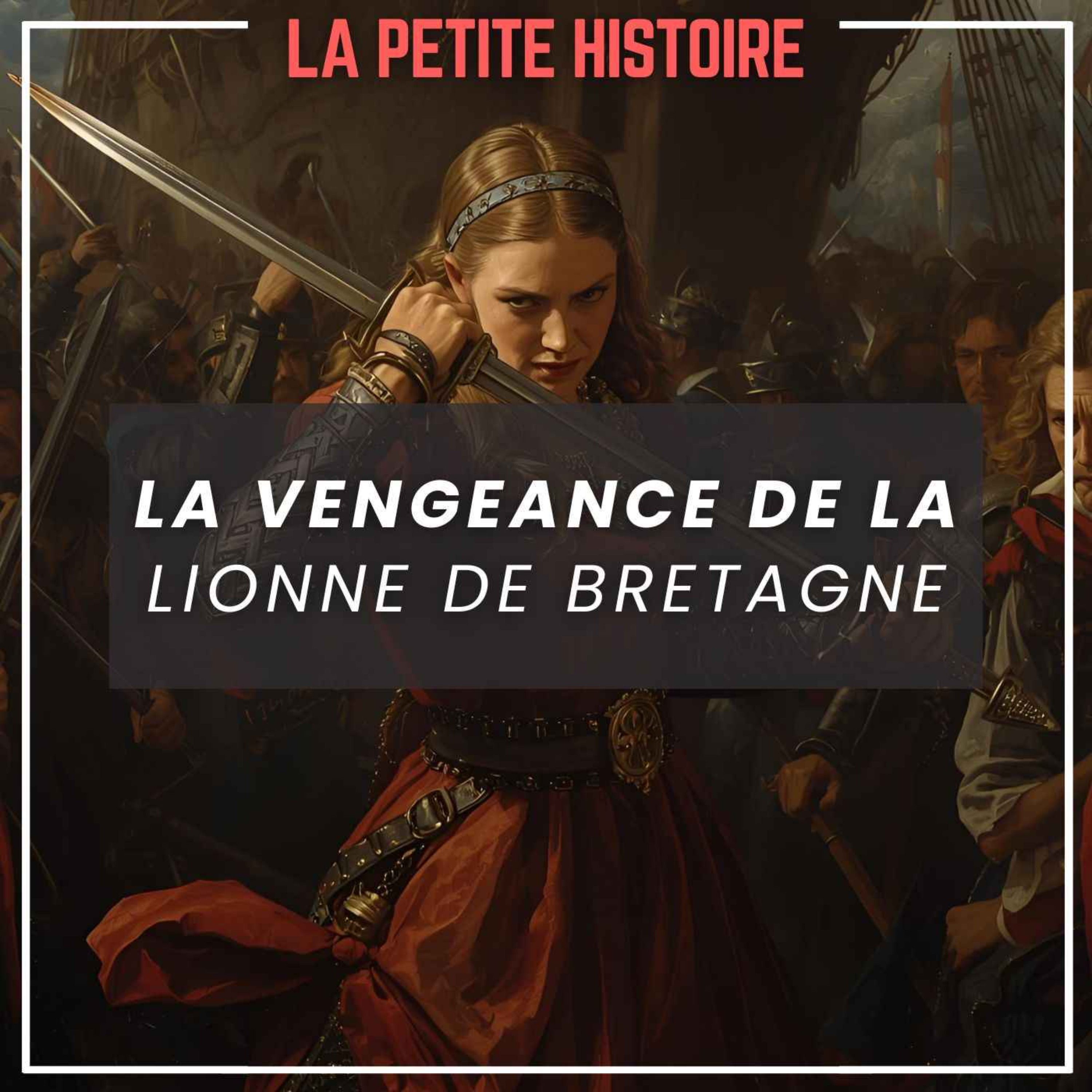 La Lionne de Bretagne episode artwork