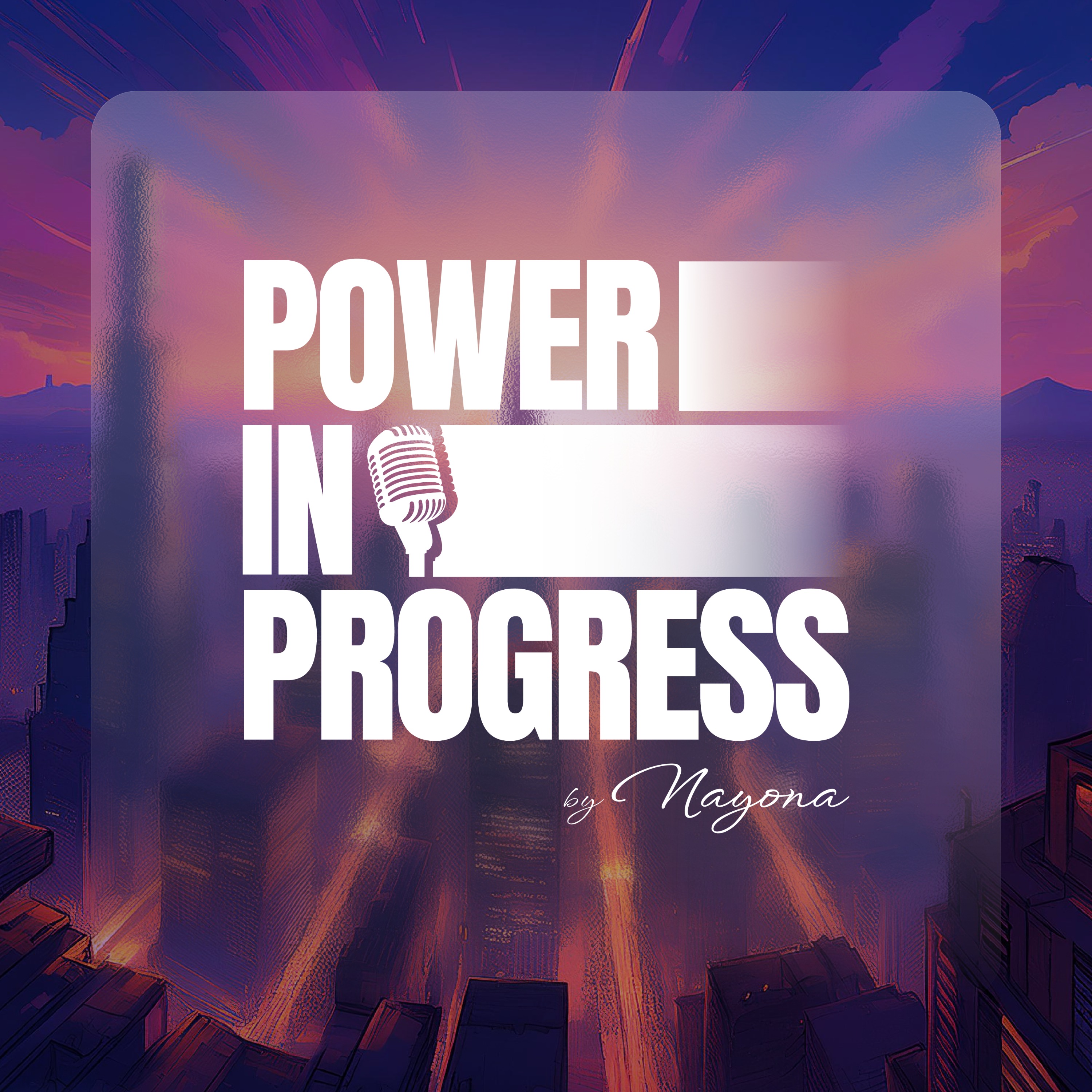 Power in Progress podcast artwork