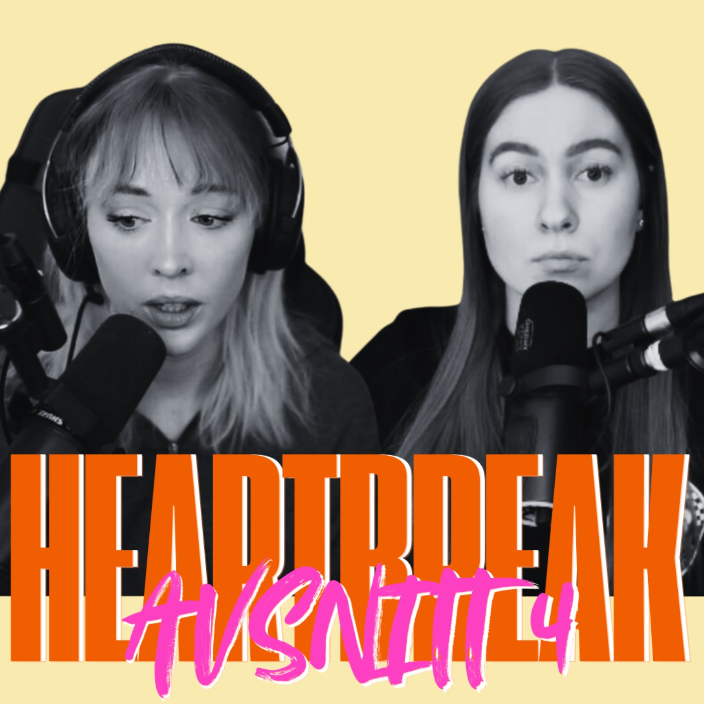 #4 Heartbreak: Att förlora någon och hitta sig själv episode artwork
