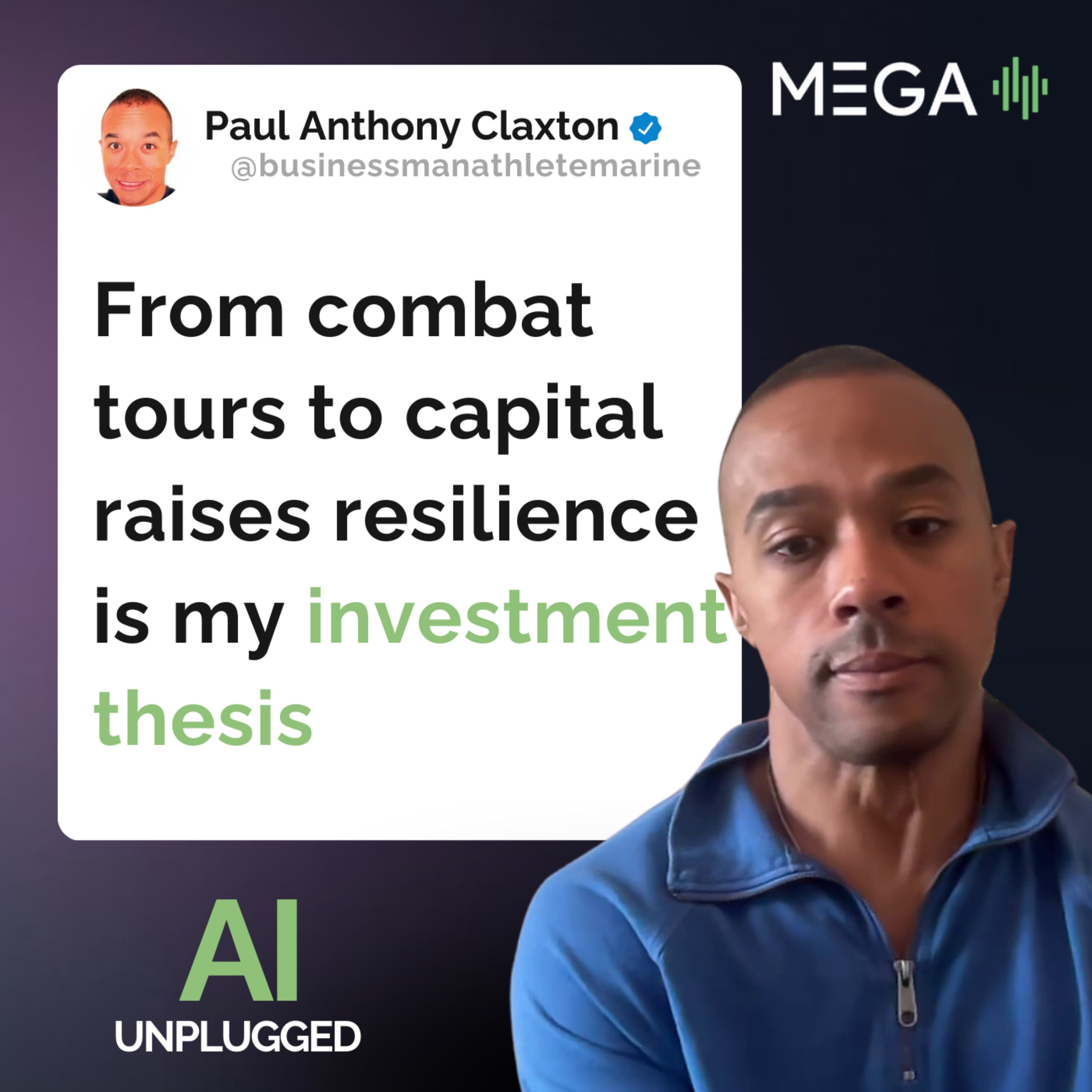 From War Zones to Term Sheets: Grit, Growth & AI-Driven Investing with Paul Claxton