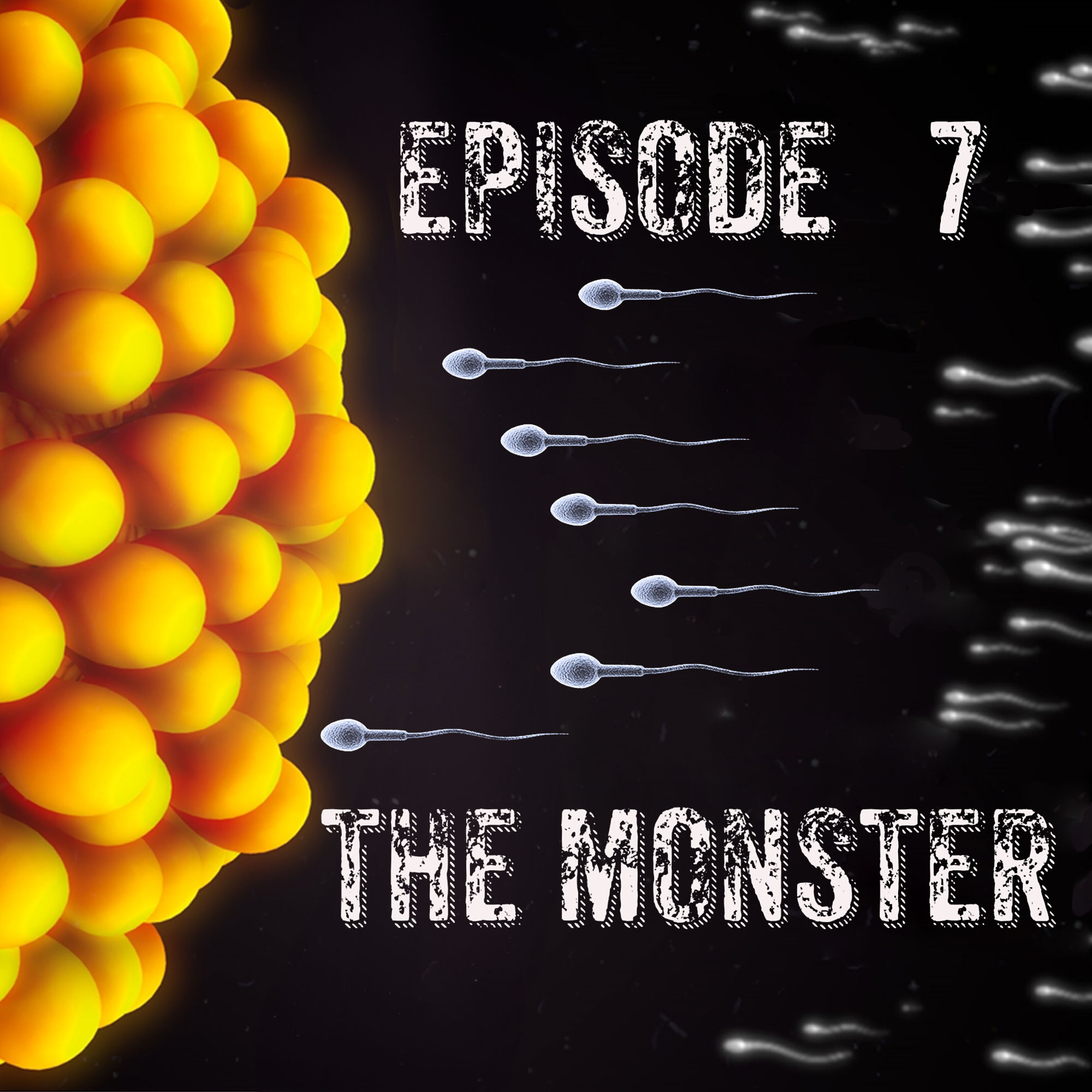 Episode 7 - The Monster episode artwork