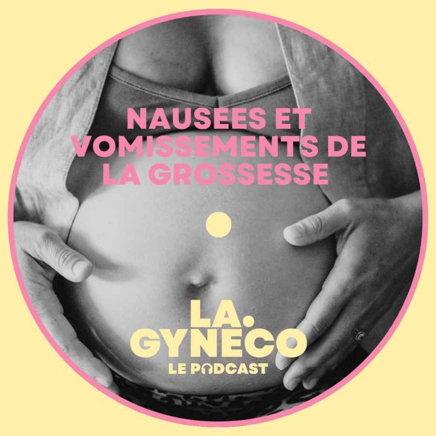 L'éclairage de la Gynéco : les nausées de grossesse