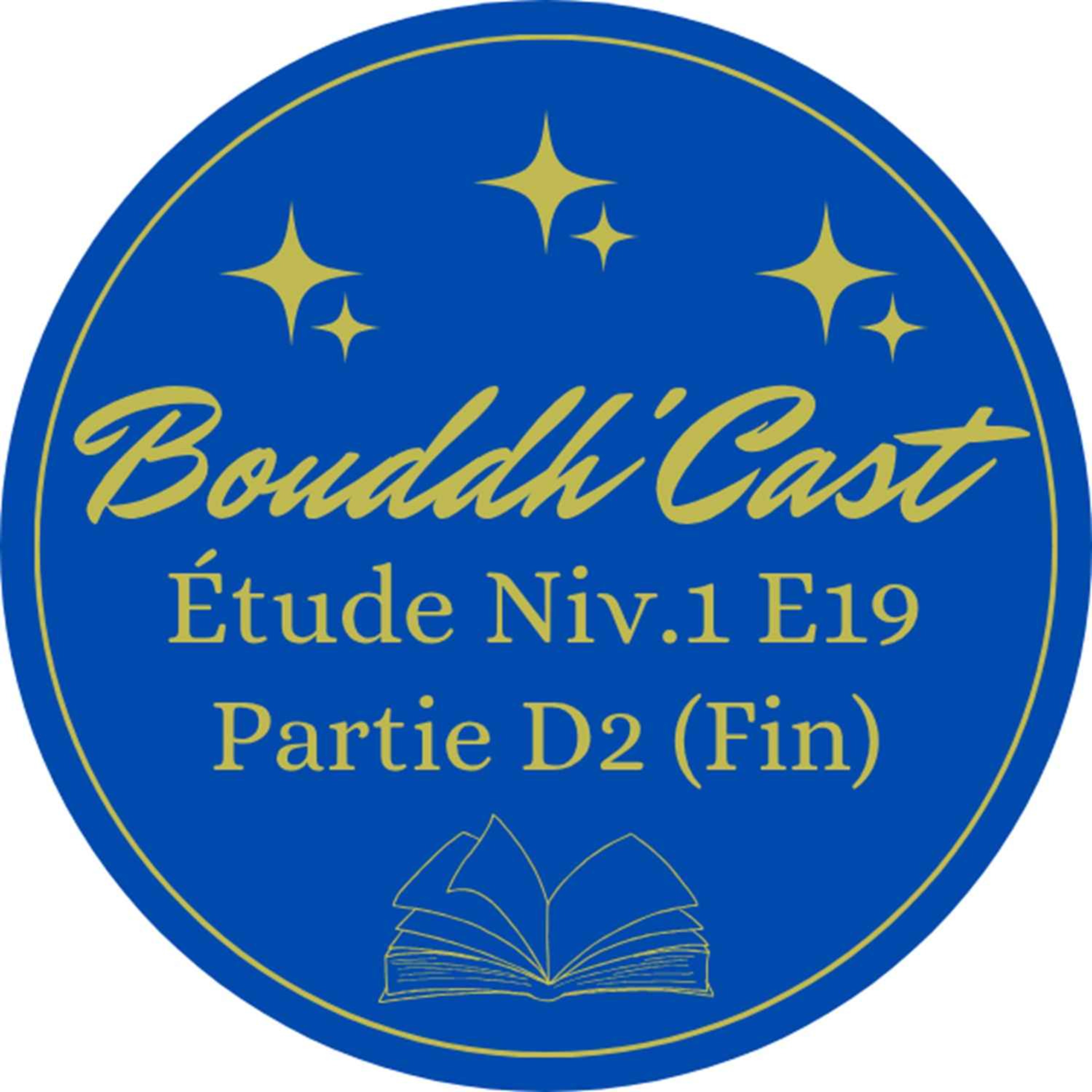Saison 01 Etude Niv.1 Episode 19 Partie D2 (Fin) episode artwork